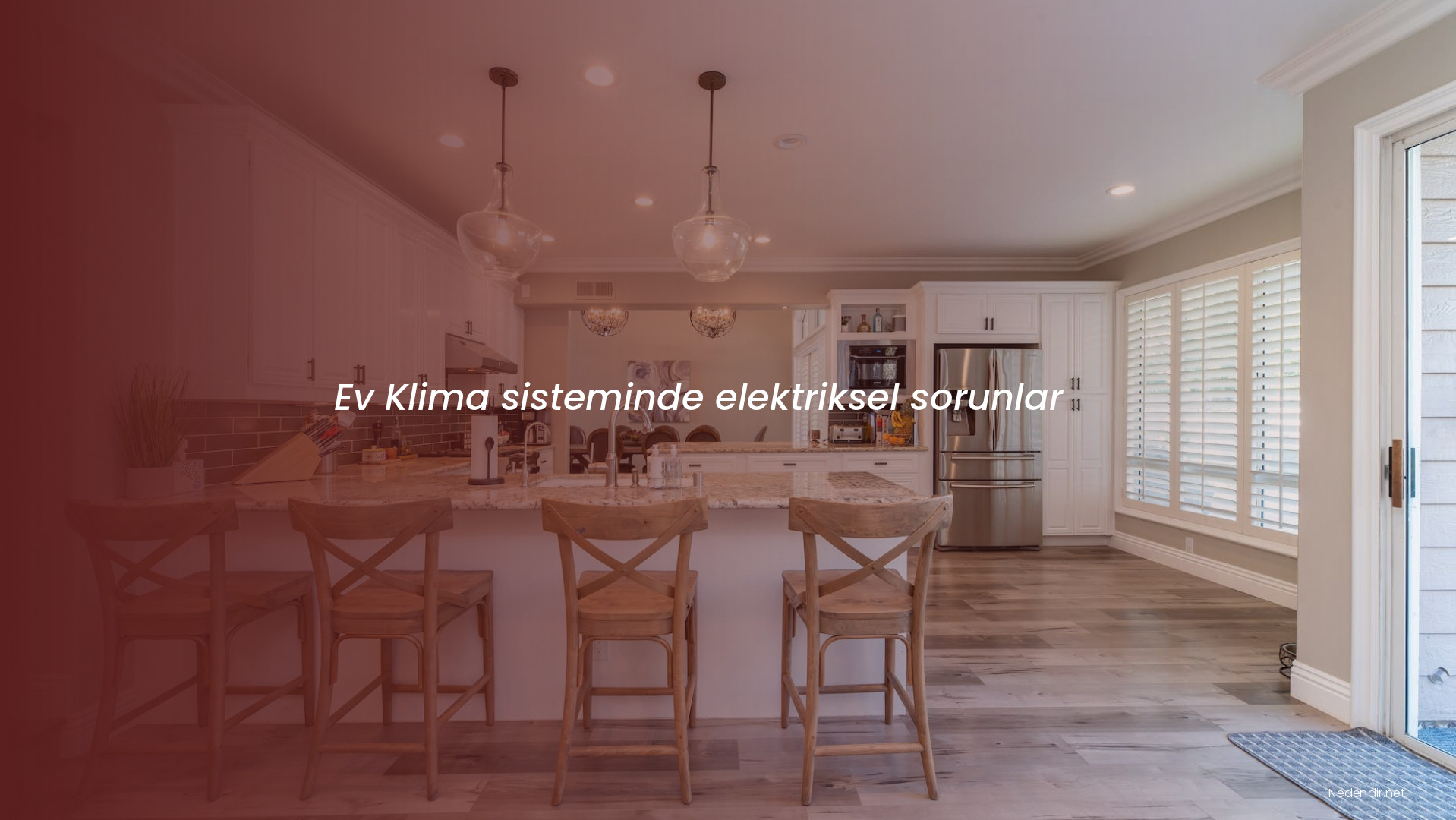 Ev Klima sisteminde elektriksel sorunlar