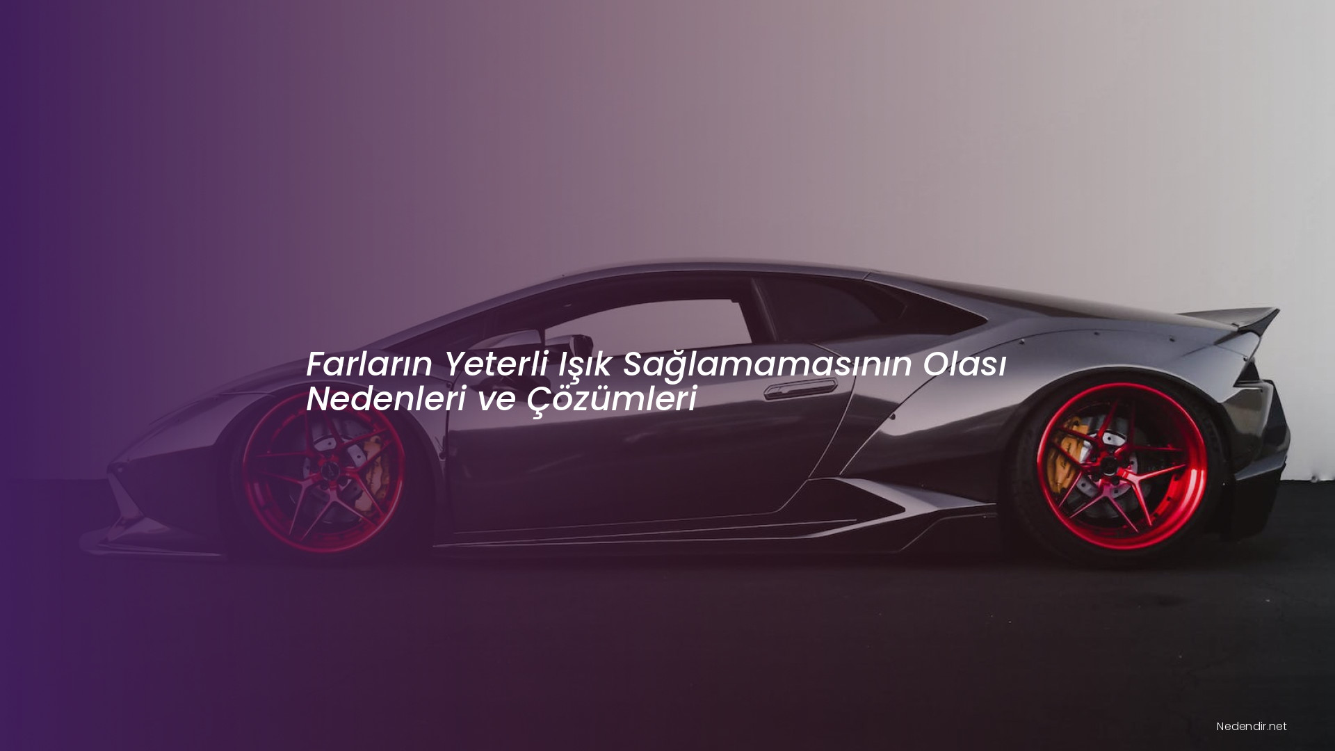 Farların Yeterli Işık Sağlamamasının Olası Nedenleri ve Çözümleri