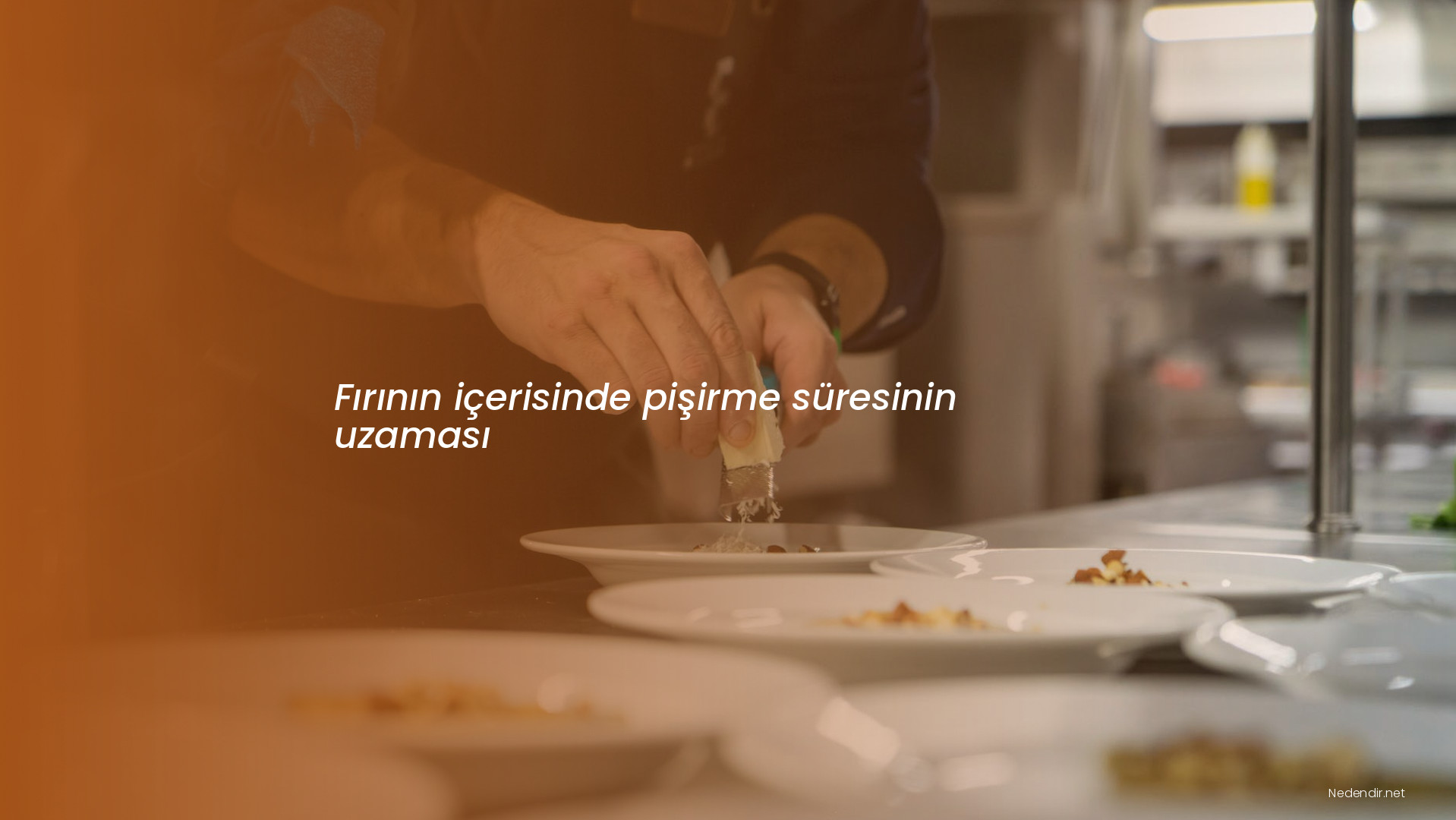 Fırının içerisinde pişirme süresinin uzaması