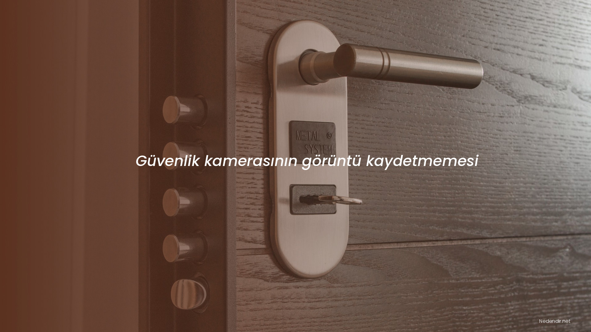 Güvenlik kamerasının görüntü kaydetmemesi