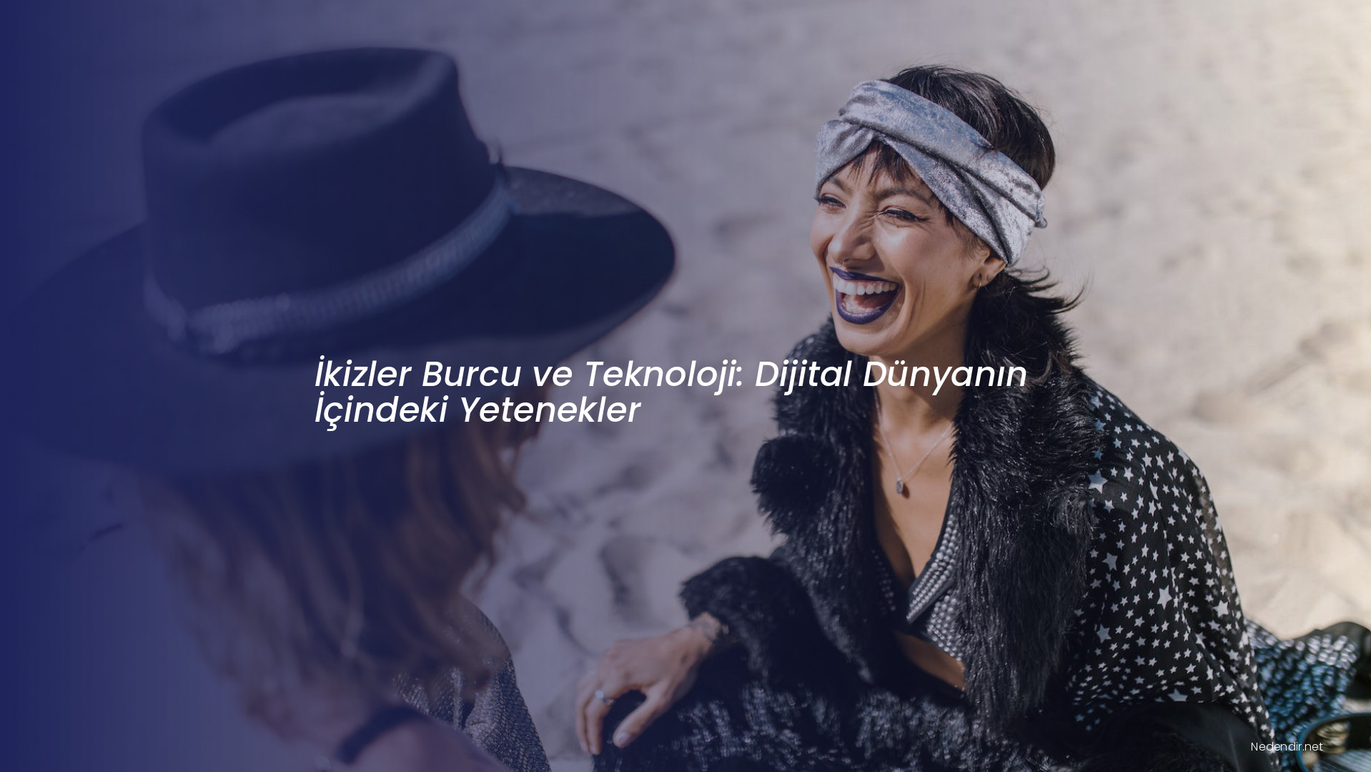 İkizler Burcu ve Teknoloji: Dijital Dünyanın İçindeki Yetenekler İkizler Burcu ve Teknoloji: Dijital Dünyanın İçindeki Yetenekler