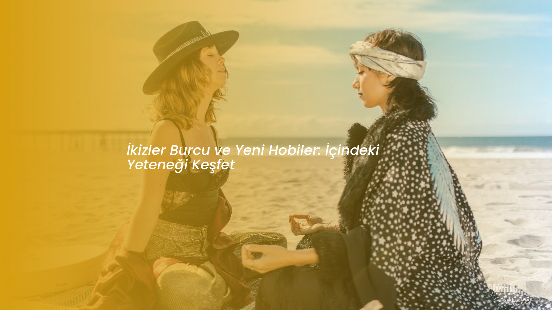 İkizler Burcu ve Yeni Hobiler: İçindeki Yeteneği Keşfet İkizler Burcu ve Yeni Hobiler: İçindeki Yeteneği Keşfet