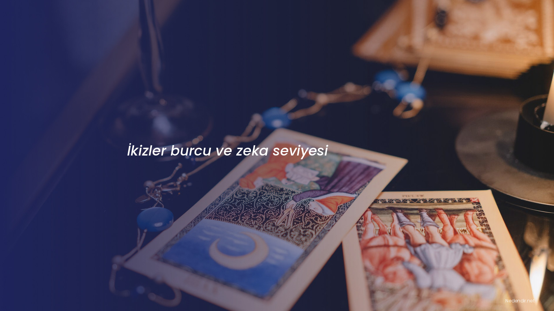 İkizler burcu ve zeka seviyesi İkizler burcu ve zeka seviyesi