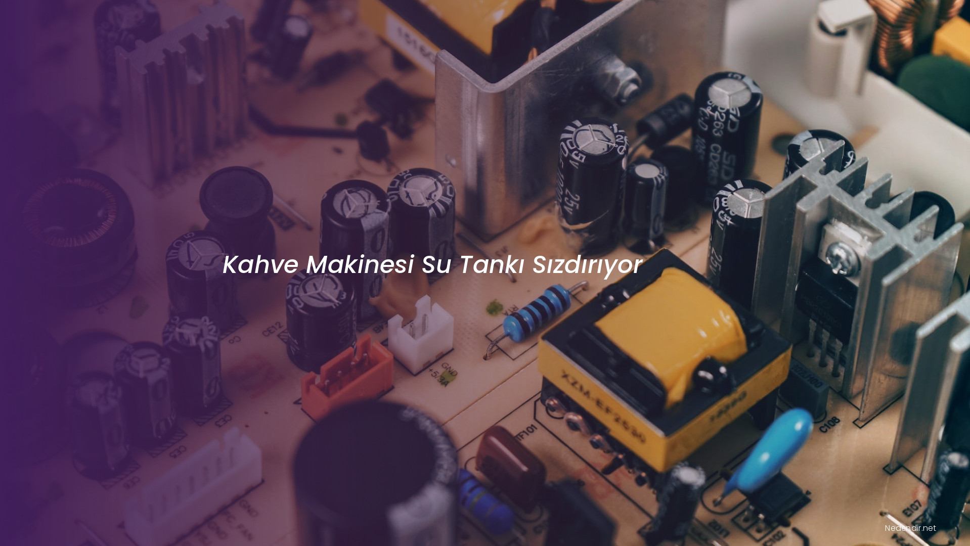 Kahve Makinesi Su Tankı Sızdırıyor
