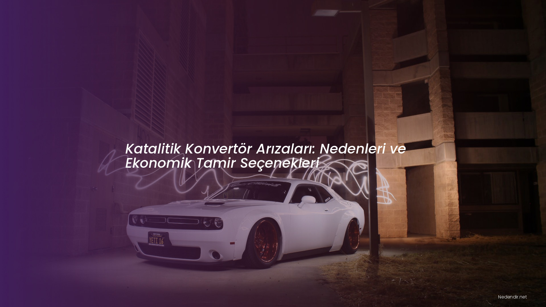Katalitik Konvertör Arızaları: Nedenleri ve Ekonomik Tamir Seçenekleri