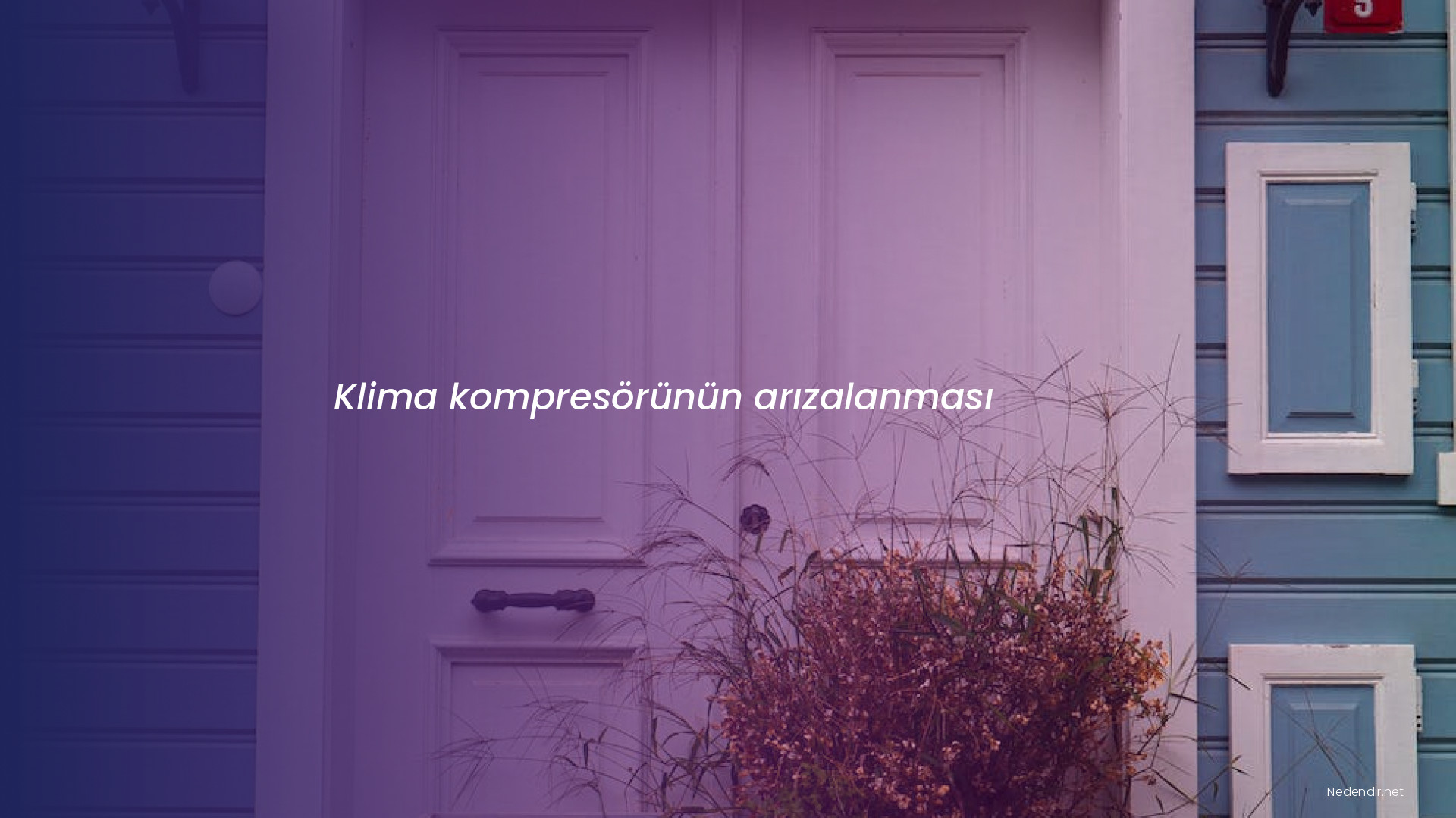 Klima kompresörünün arızalanması