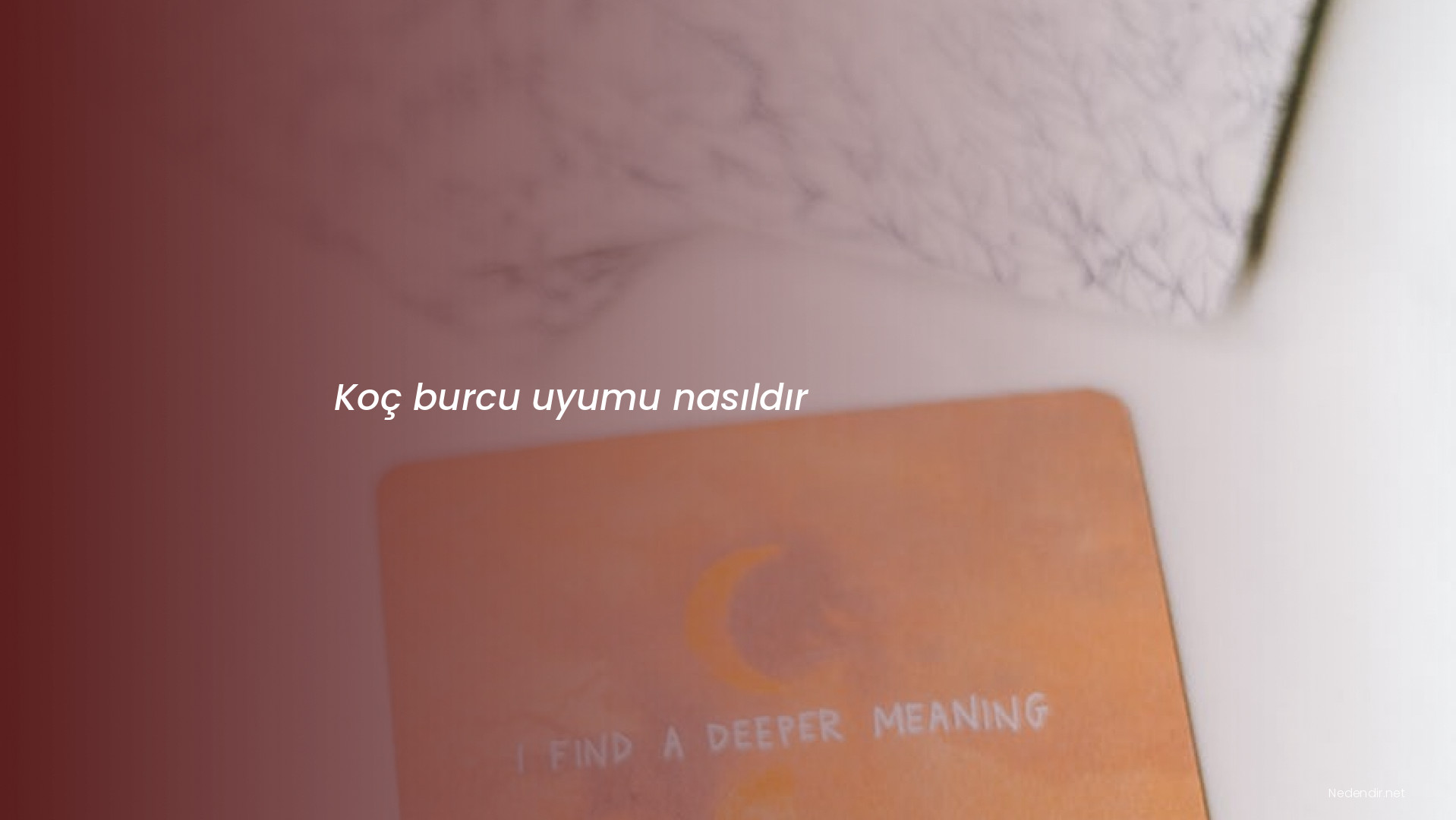 Koç burcu uyumu nasıldır