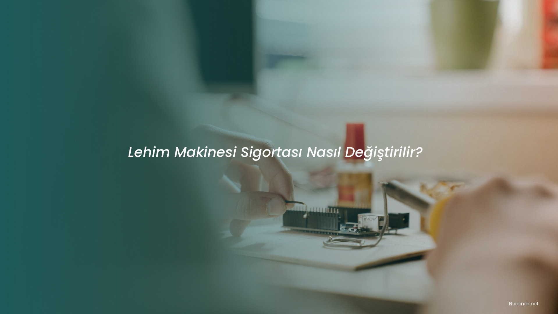 Lehim Makinesi Sigortası Nasıl Değiştirilir? Lehim Makinesi Sigortası Nasıl Değiştirilir?