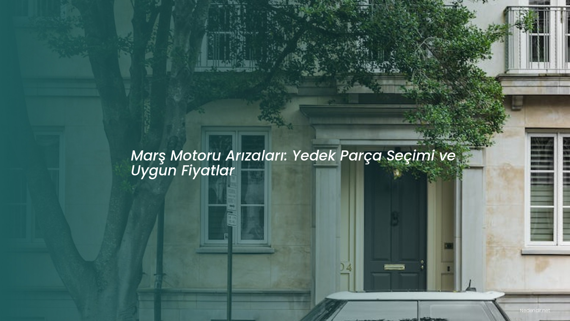 Marş Motoru Arızaları: Yedek Parça Seçimi ve Uygun Fiyatlar