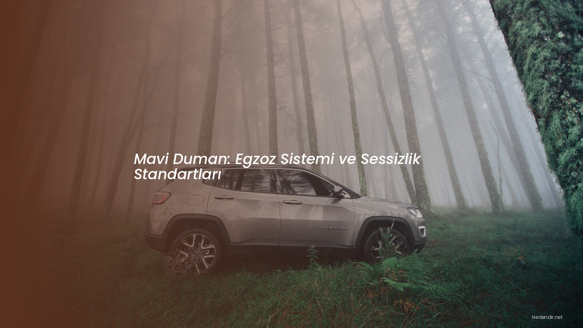 Mavi Duman: Egzoz Sistemi ve Sessizlik Standartları