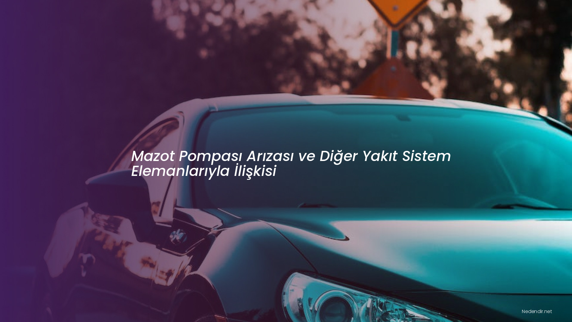 Mazot Pompası Arızası ve Diğer Yakıt Sistem Elemanlarıyla İlişkisi