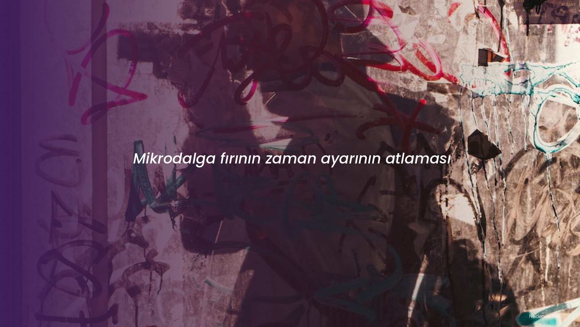 Mikrodalga fırının zaman ayarının atlaması