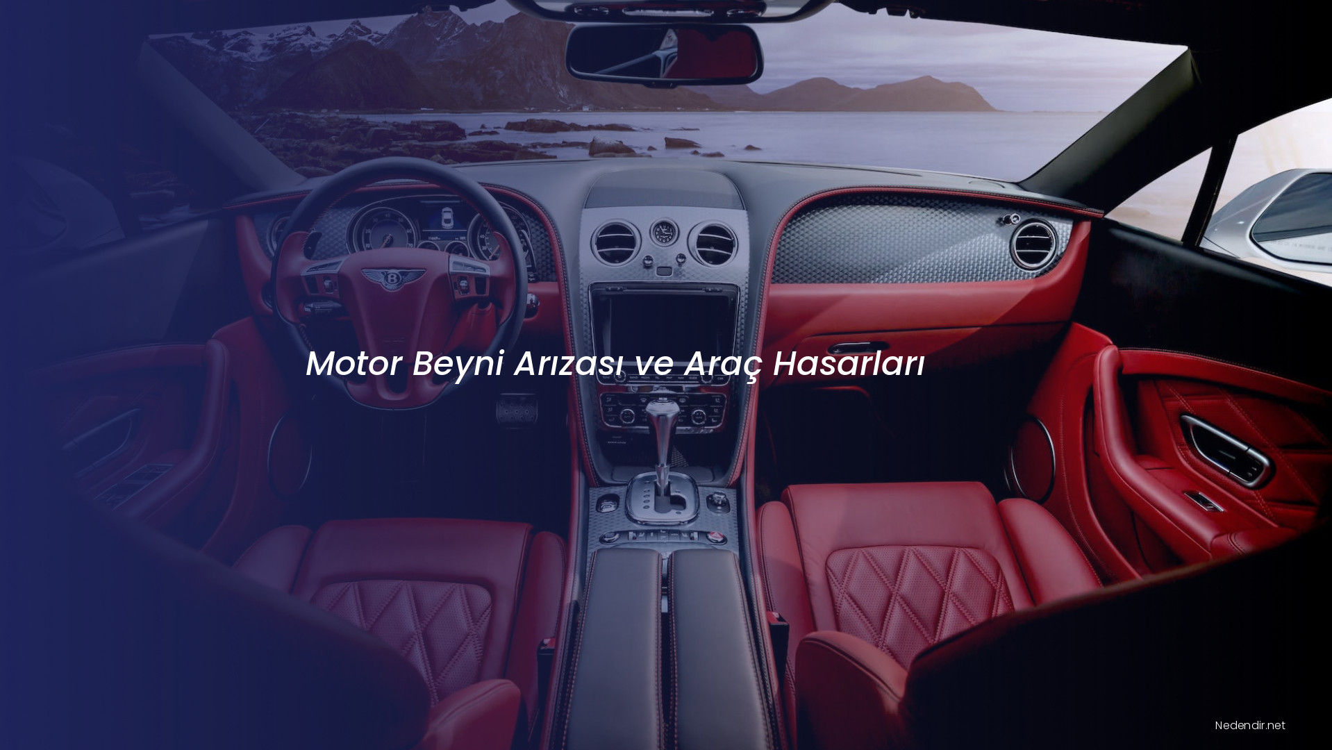 Motor Beyni Arızası ve Araç Hasarları