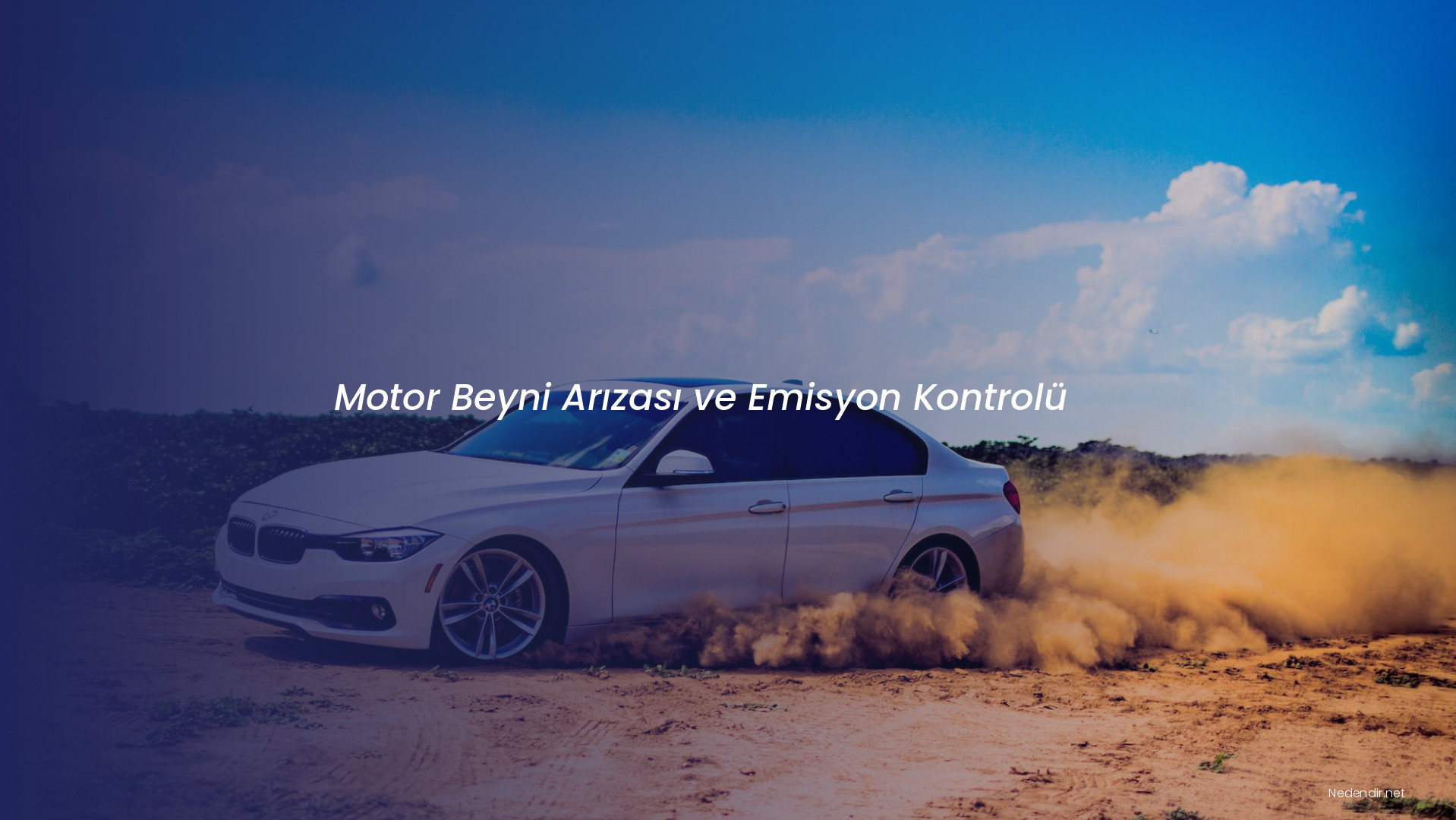 Motor Beyni Arızası ve Emisyon Kontrolü