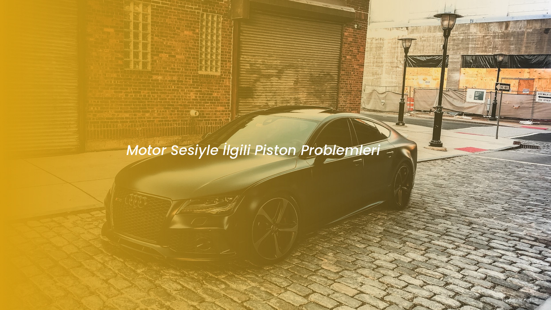 Motor Sesiyle İlgili Piston Problemleri