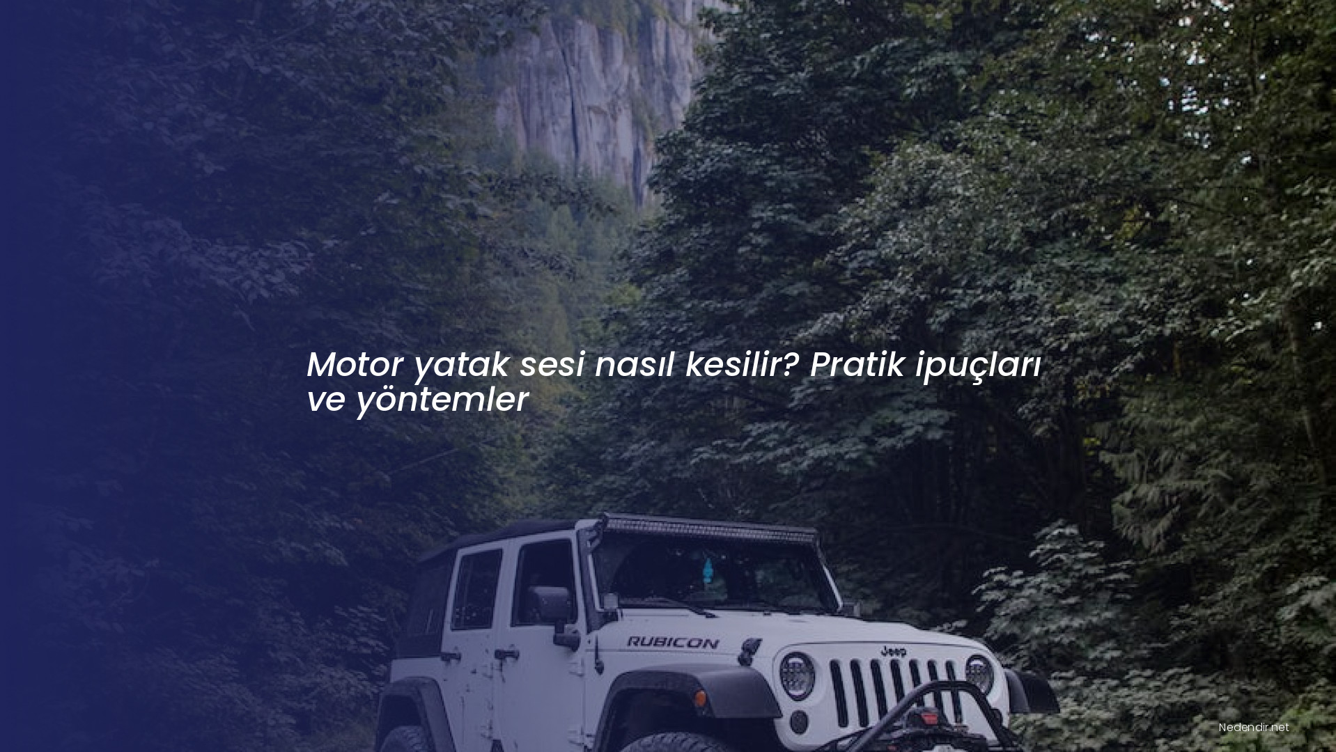 Motor yatak sesi nasıl kesilir? Pratik ipuçları ve yöntemler