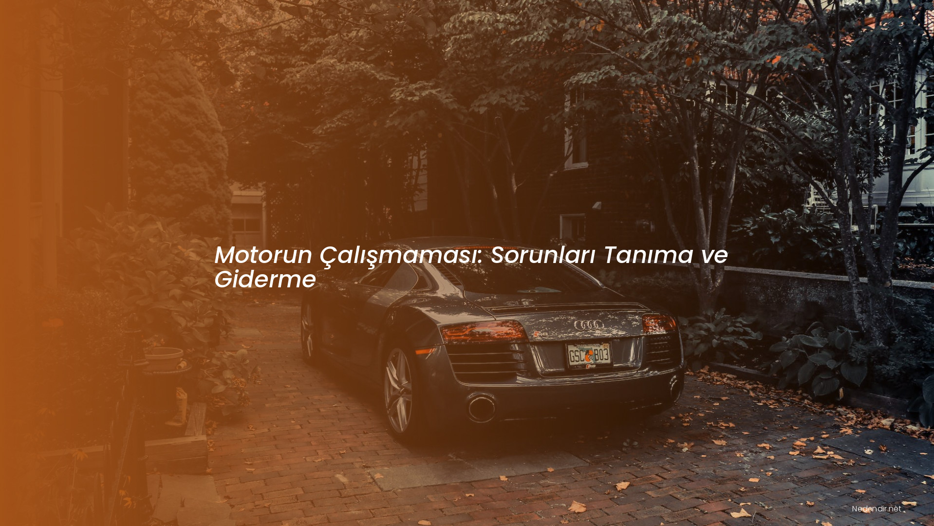 Motorun Çalışmaması: Sorunları Tanıma ve Giderme