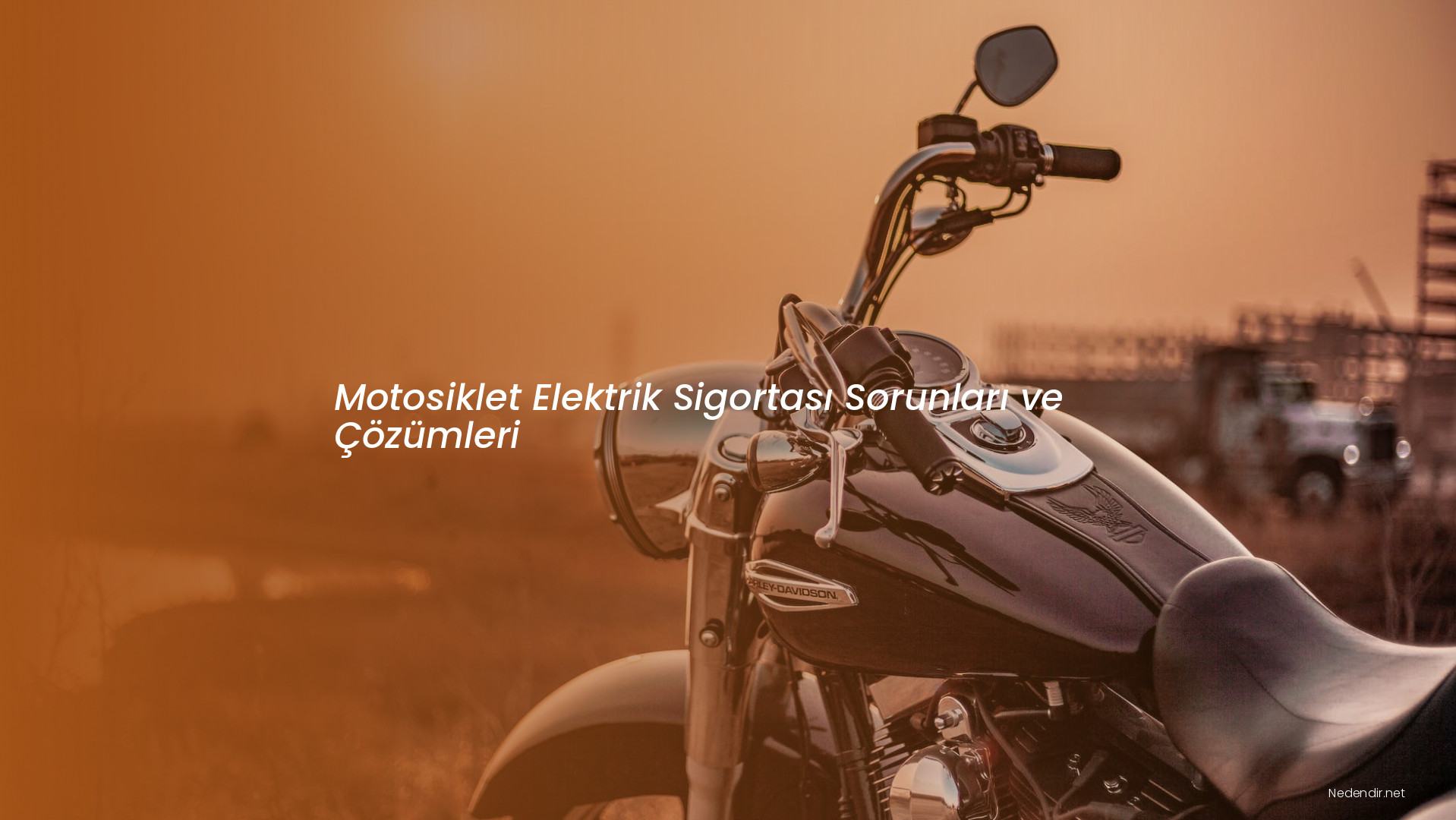 Motosiklet Elektrik Sigortası Sorunları ve Çözümleri