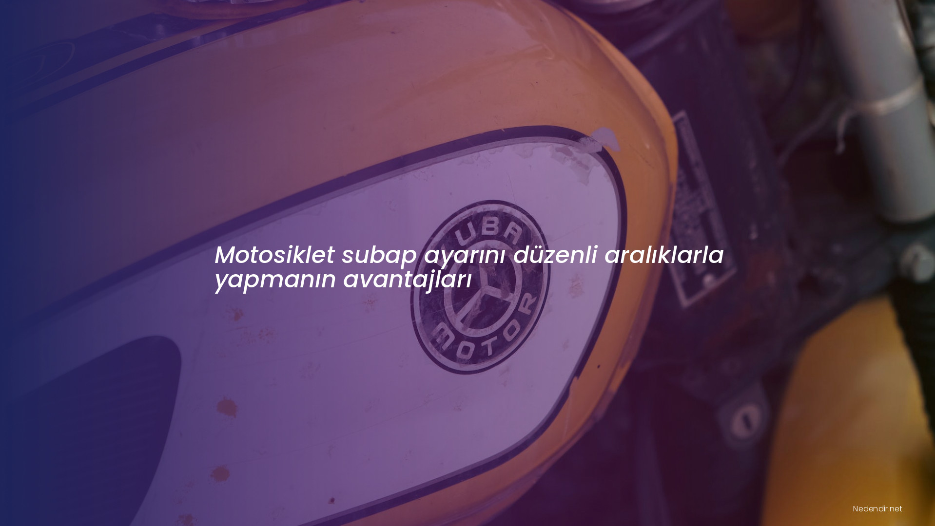 Motosiklet subap ayarını düzenli aralıklarla yapmanın avantajları Motosiklet subap ayarını düzenli aralıklarla yapmanın avantajları