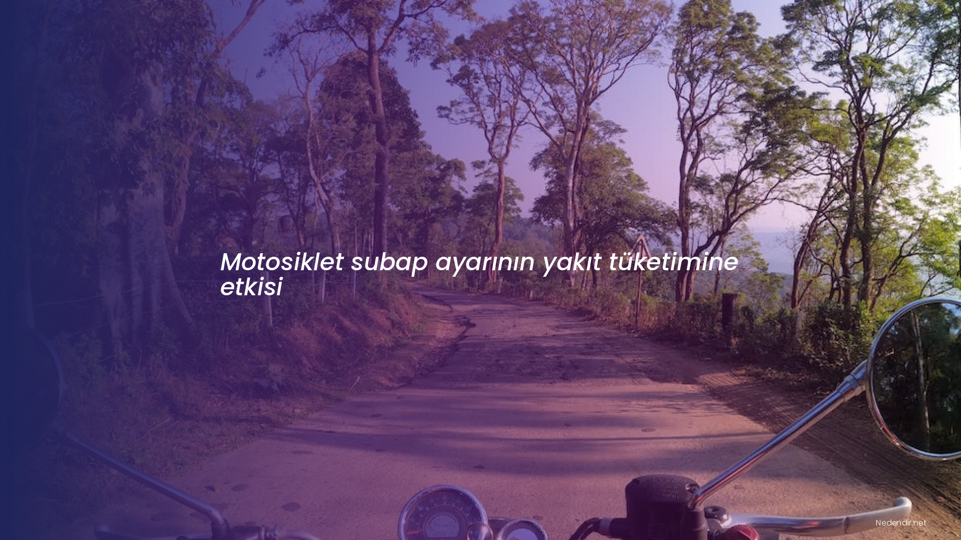 Motosiklet subap ayarının yakıt tüketimine etkisi