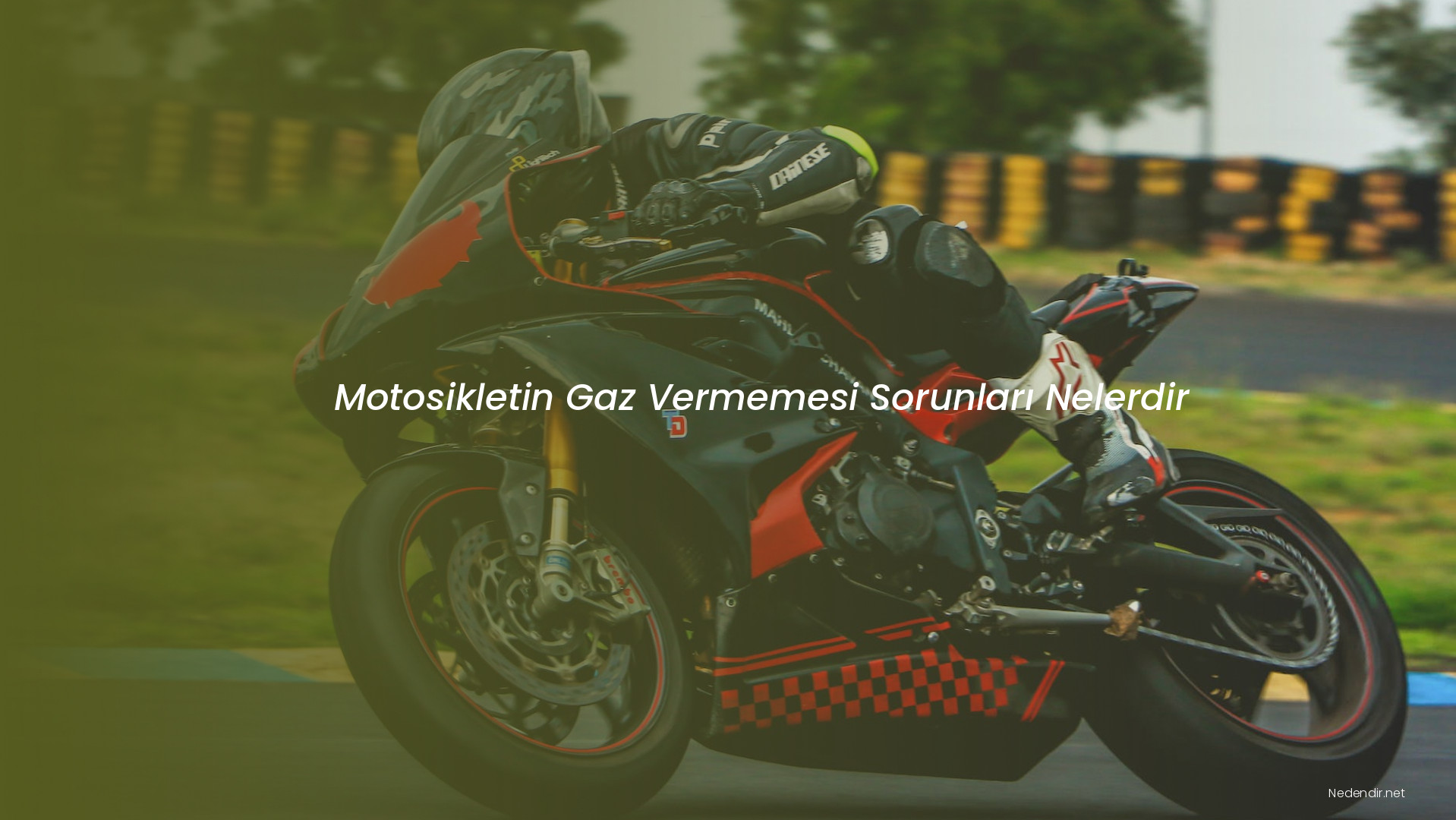 Motosikletin Gaz Vermemesi Sorunları Nelerdir