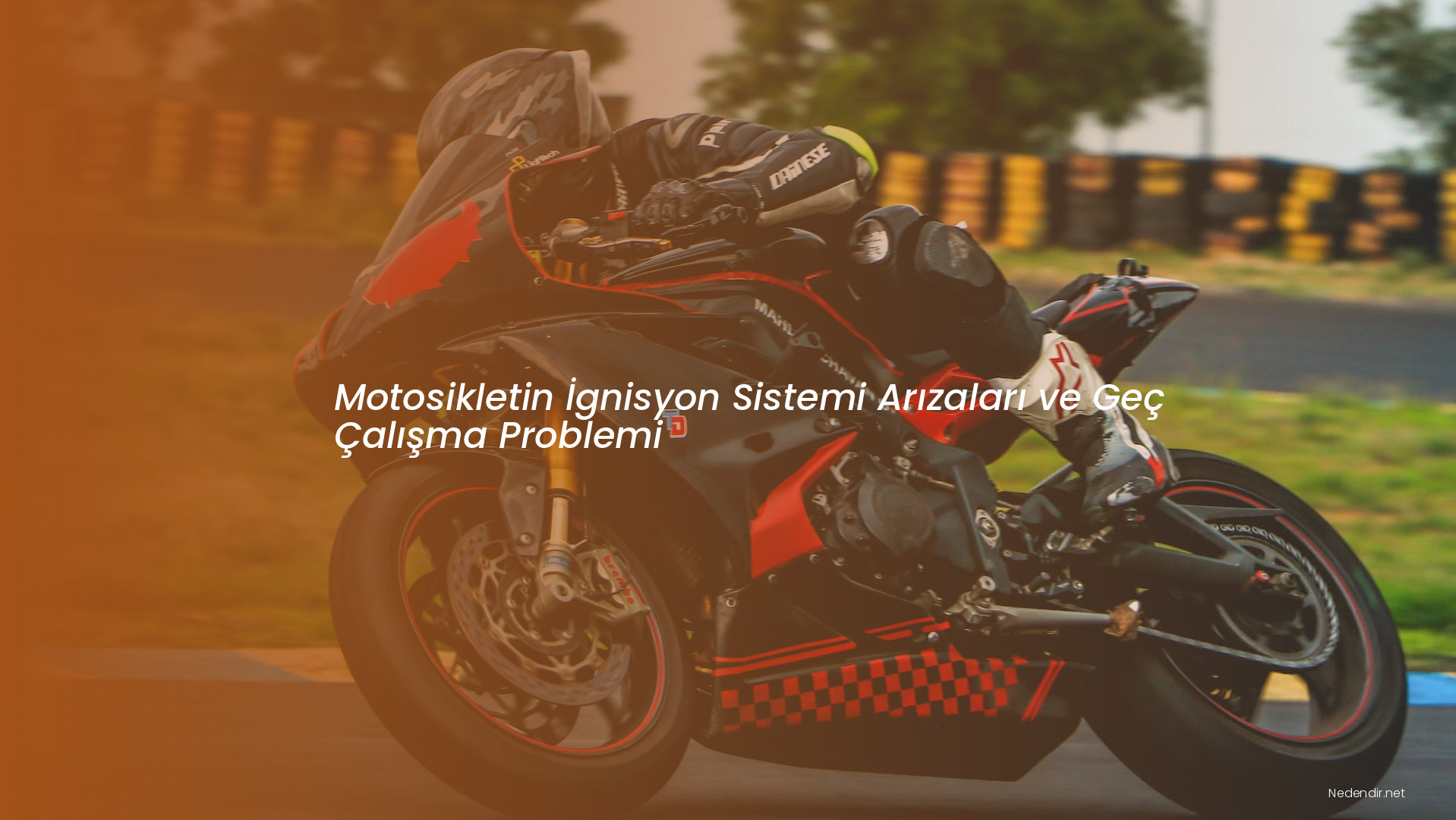 Motosikletin İgnisyon Sistemi Arızaları ve Geç Çalışma Problemi
