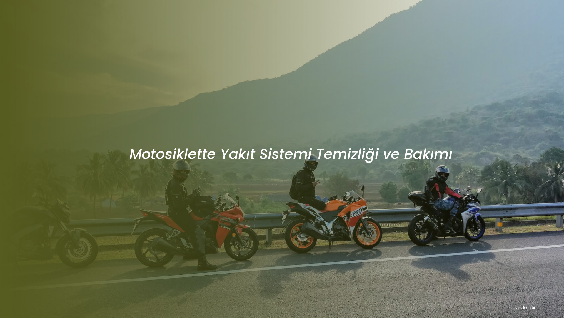 Motosiklette Yakıt Sistemi Temizliği ve Bakımı