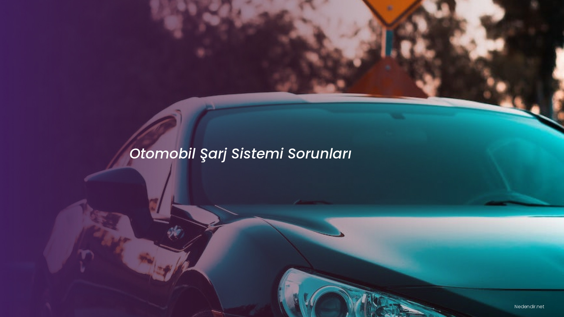 Otomobil Şarj Sistemi Sorunları