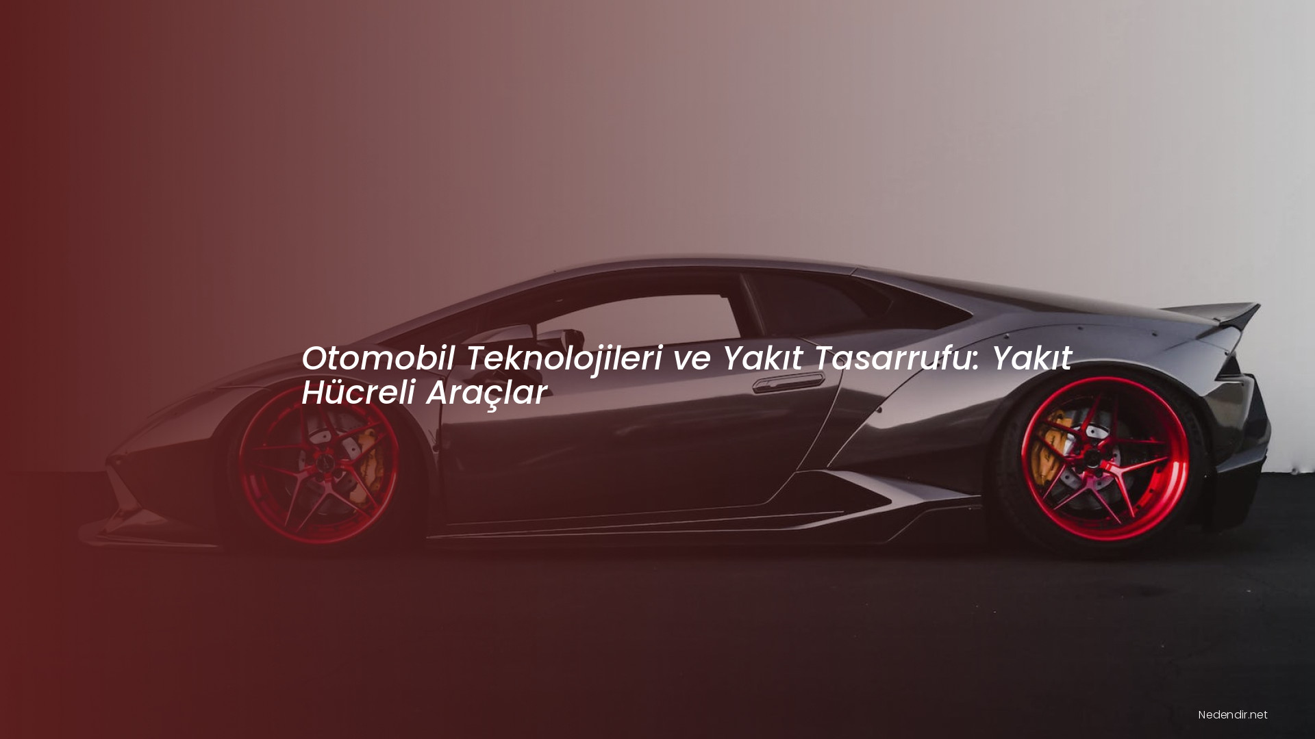 Otomobil Teknolojileri ve Yakıt Tasarrufu: Yakıt Hücreli Araçlar