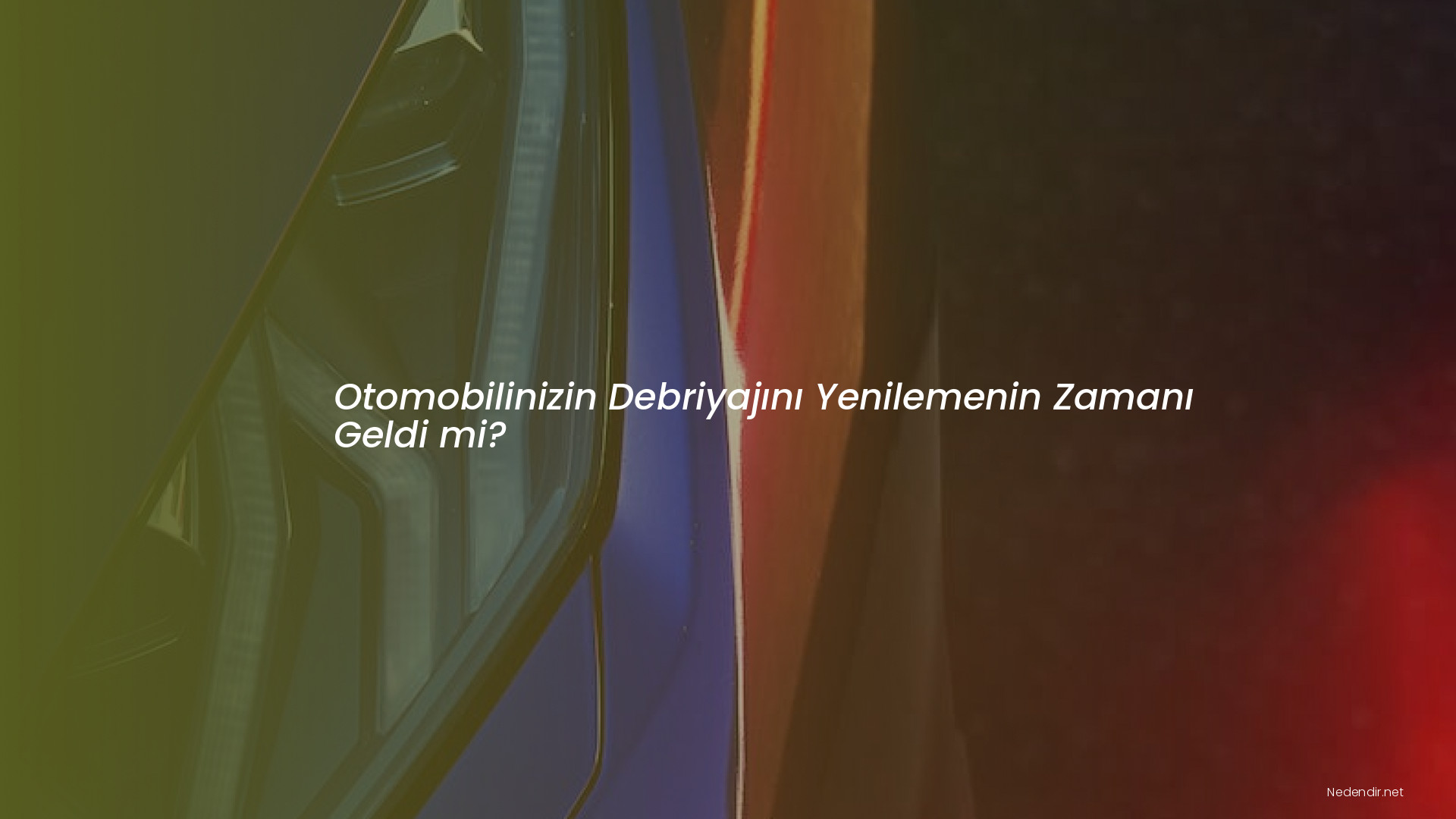 Otomobilinizin Debriyajını Yenilemenin Zamanı Geldi mi?