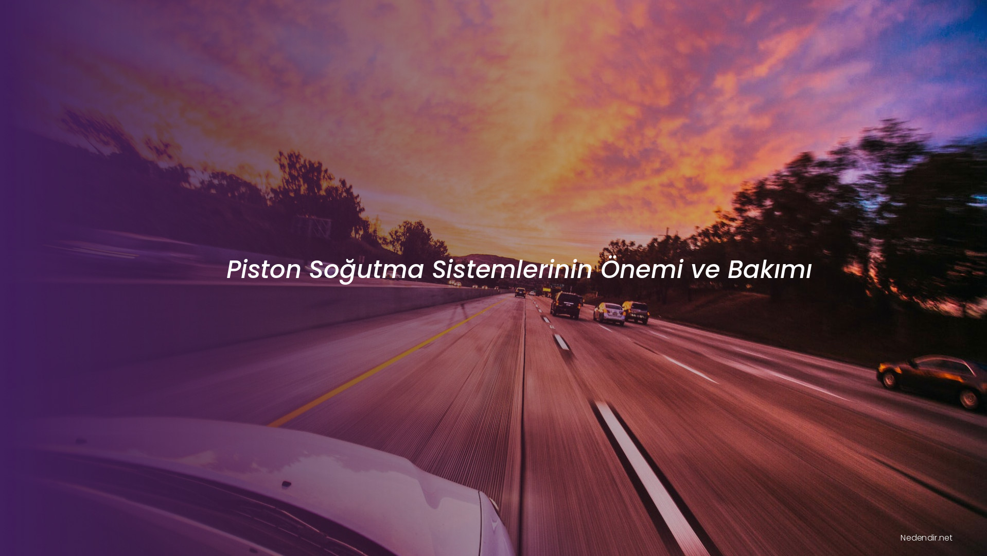 Piston Soğutma Sistemlerinin Önemi ve Bakımı