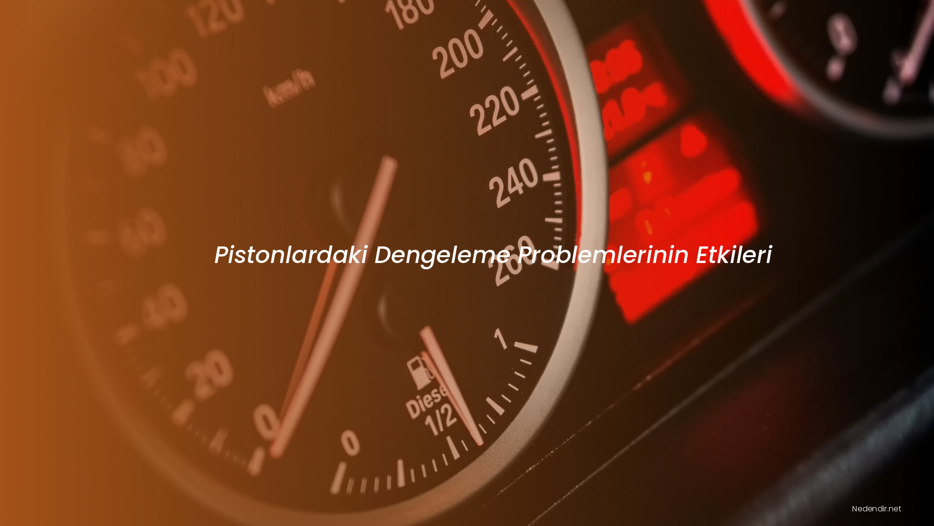 Pistonlardaki Dengeleme Problemlerinin Etkileri