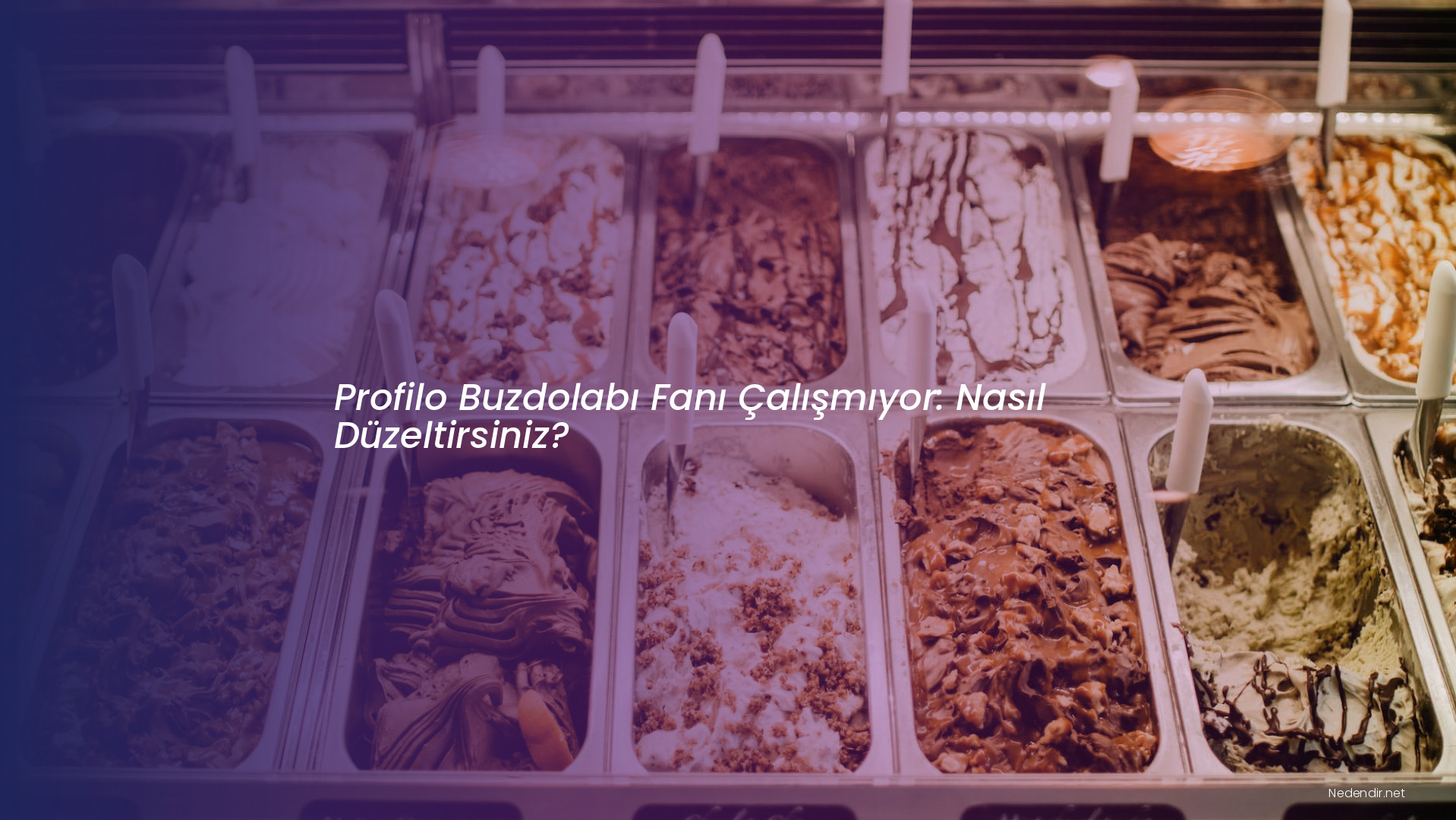 Profilo Buzdolabı Fanı Çalışmıyor: Nasıl Düzeltirsiniz?