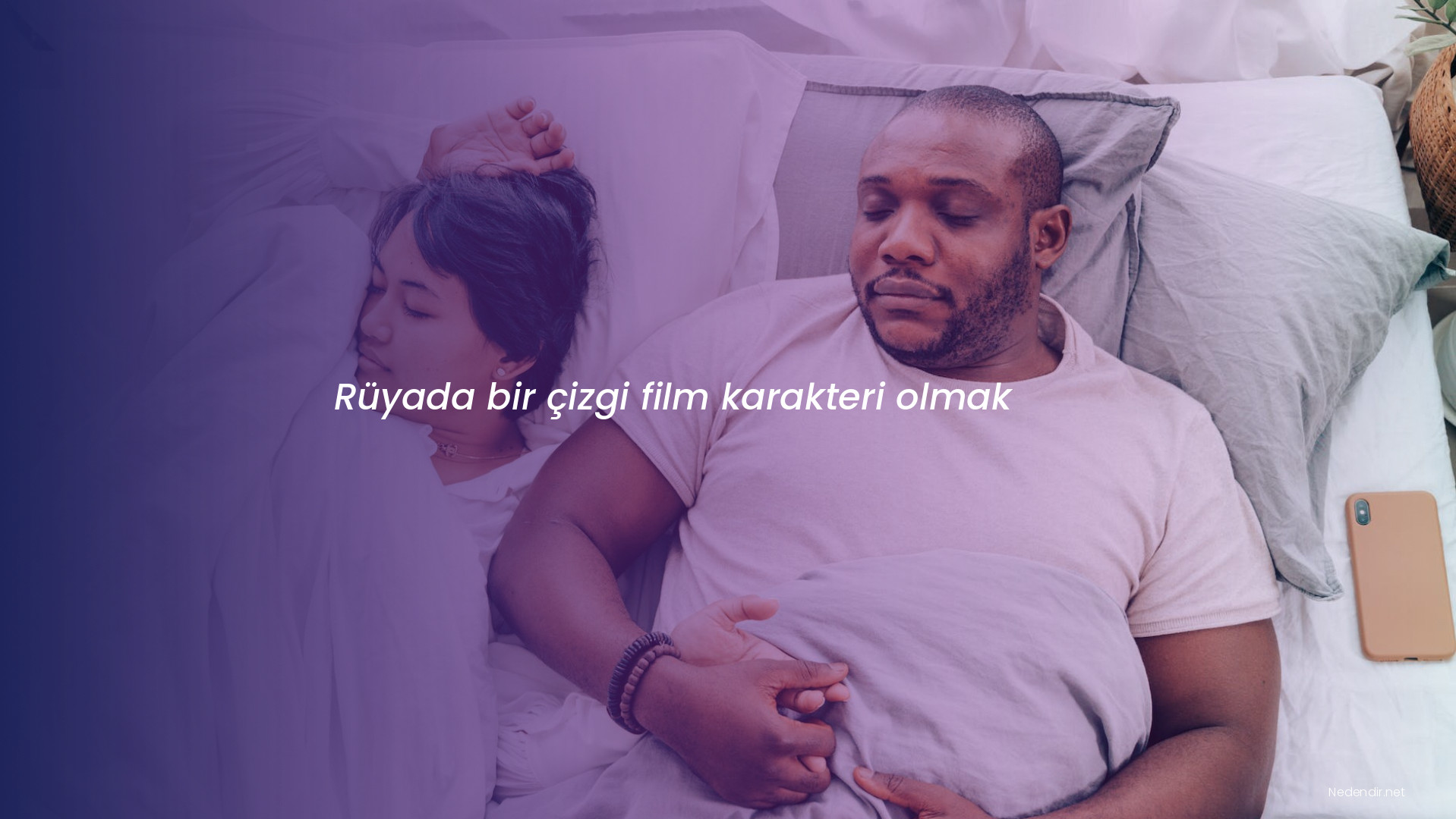 Rüyada bir çizgi film karakteri olmak