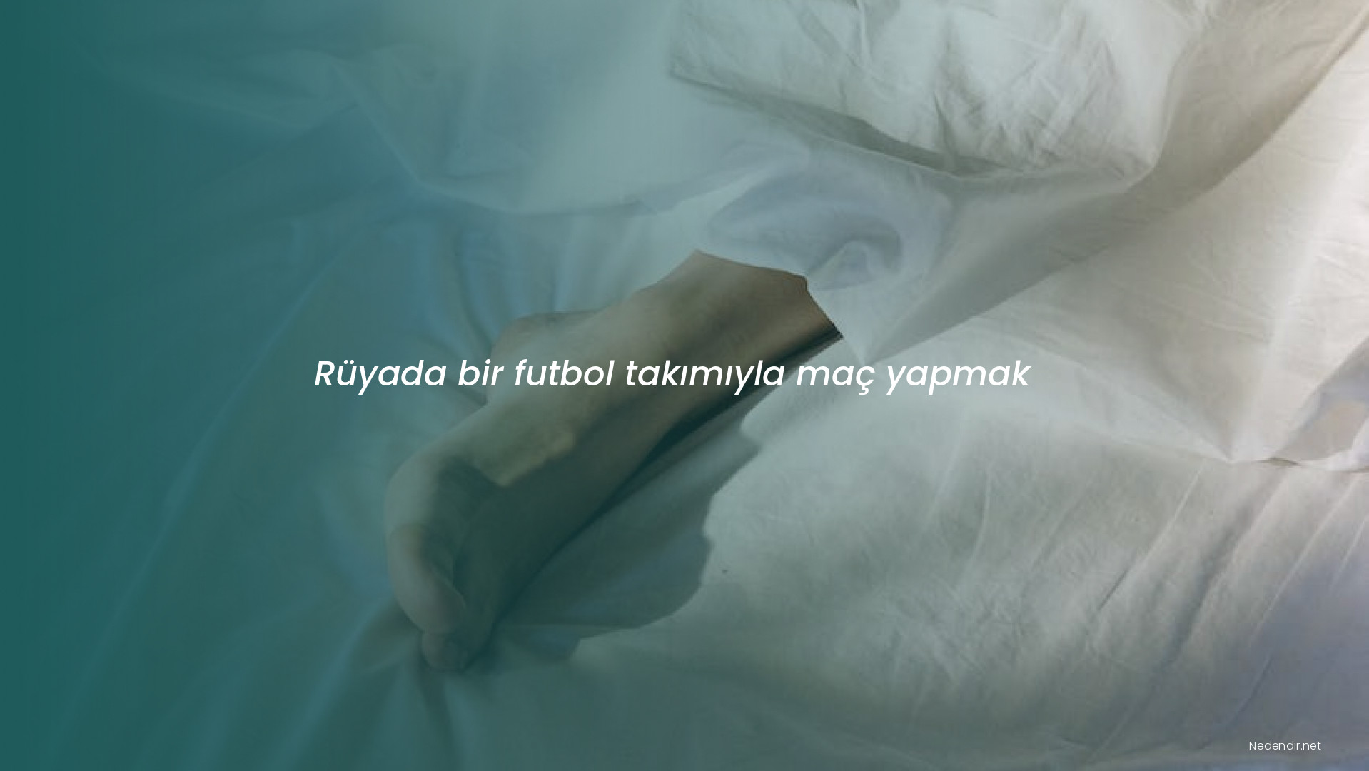 Rüyada bir futbol takımıyla maç yapmak