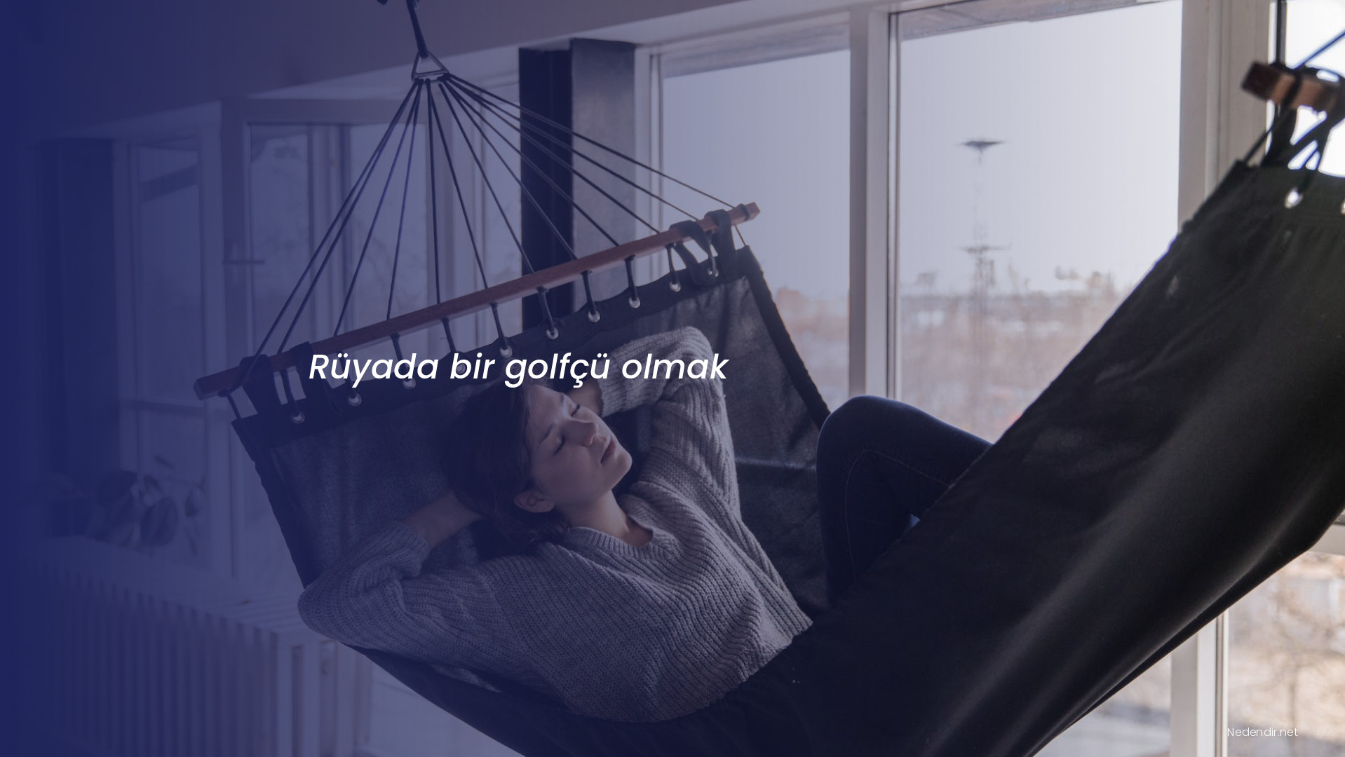 Rüyada bir golfçü olmak