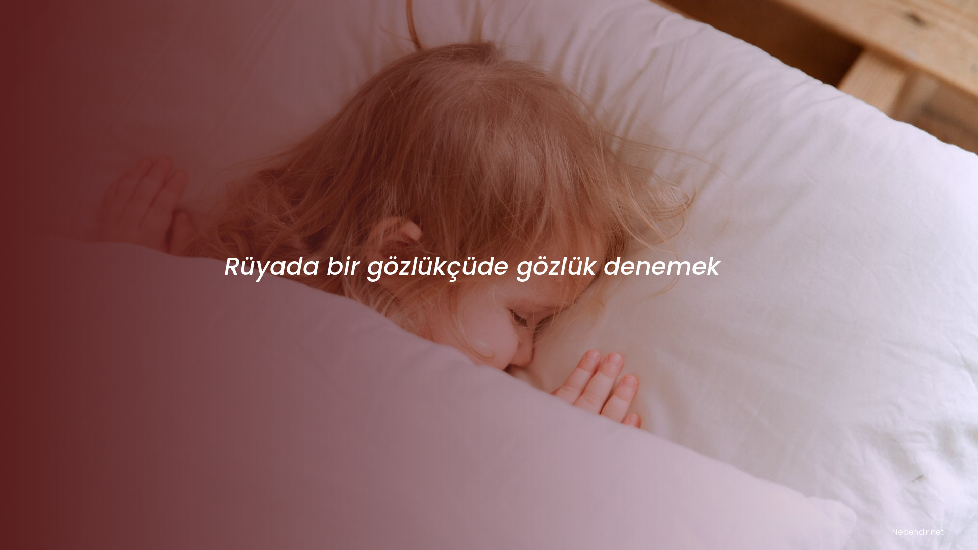 Rüyada bir gözlükçüde gözlük denemek