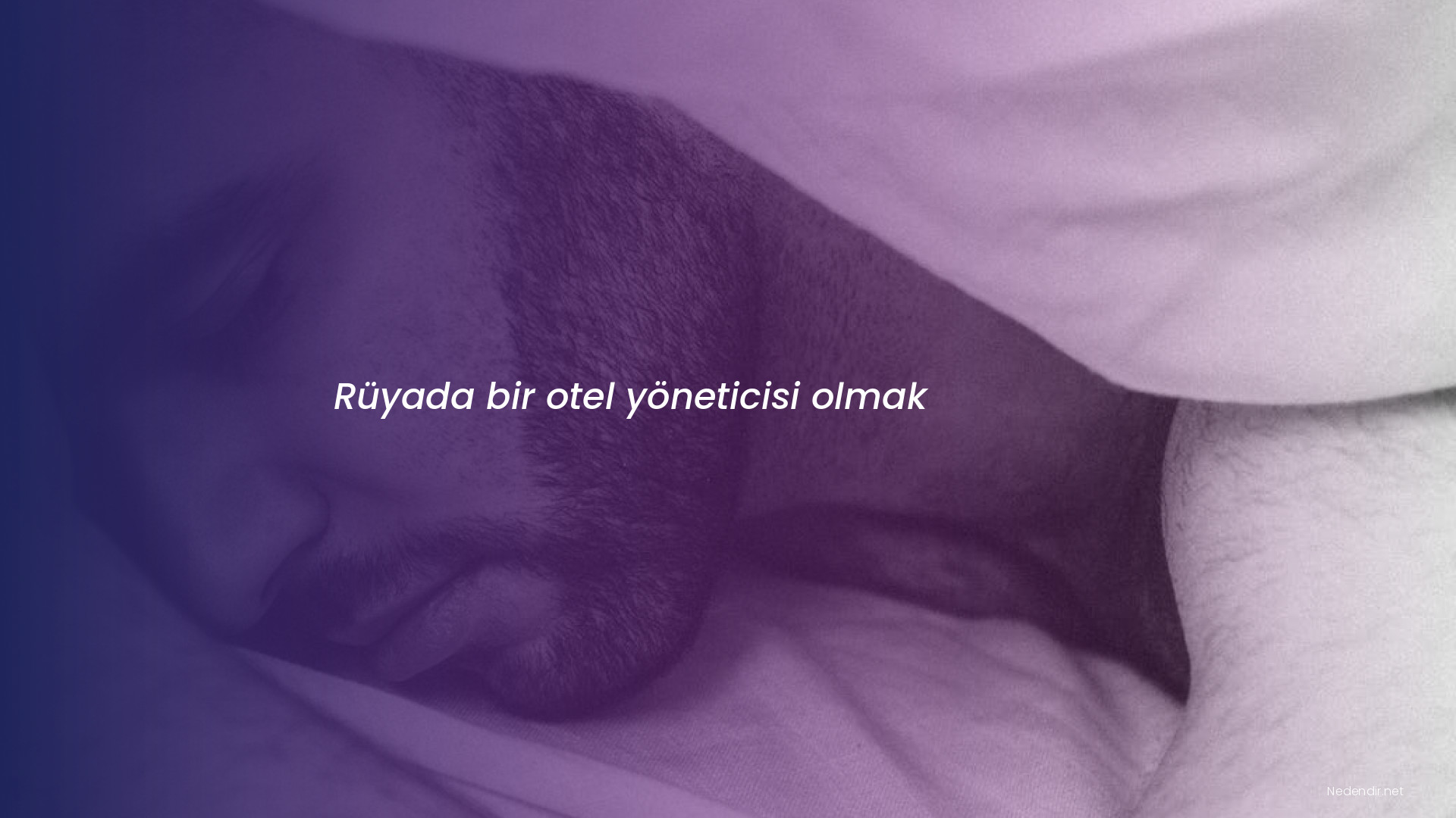 Rüyada bir otel yöneticisi olmak