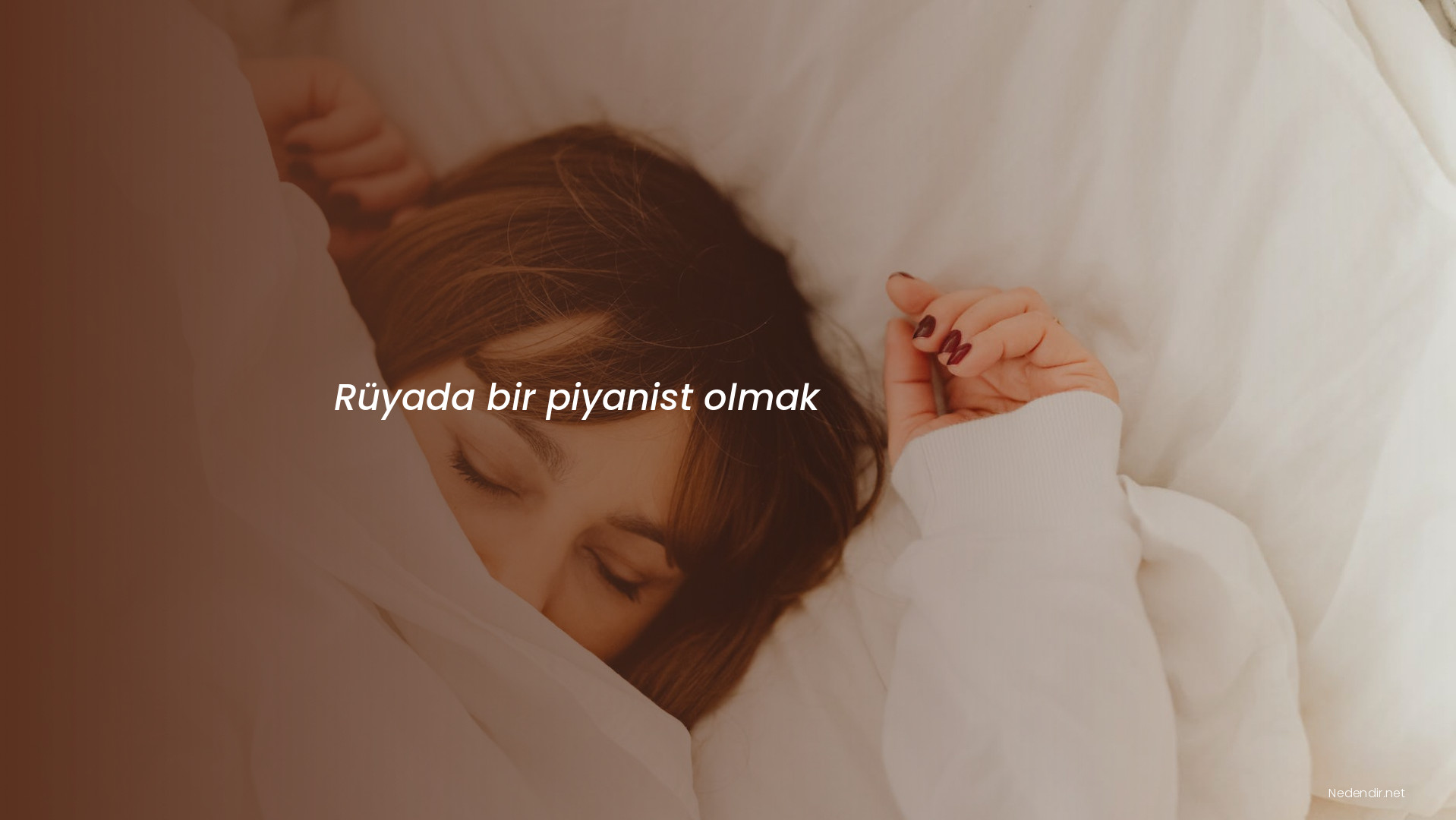 Rüyada bir piyanist olmak