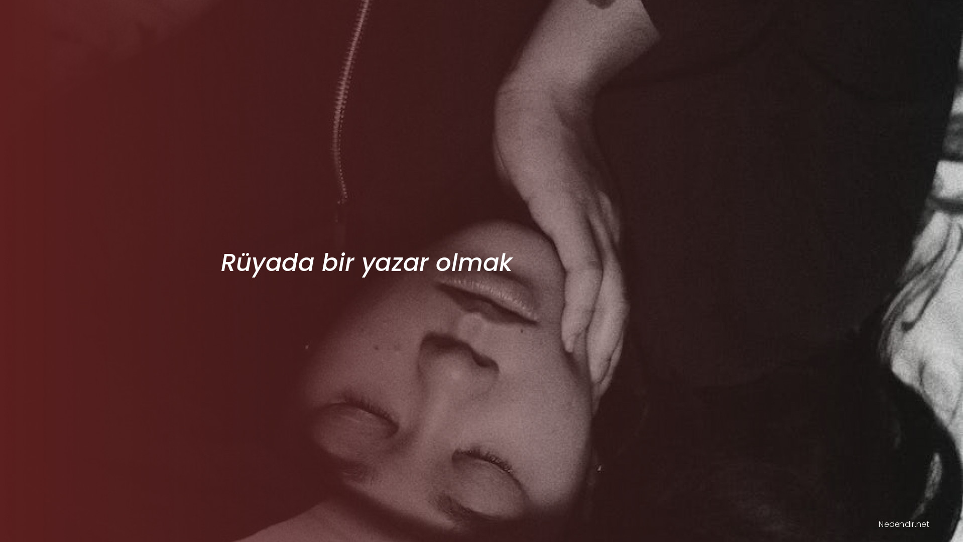 Rüyada bir yazar olmak