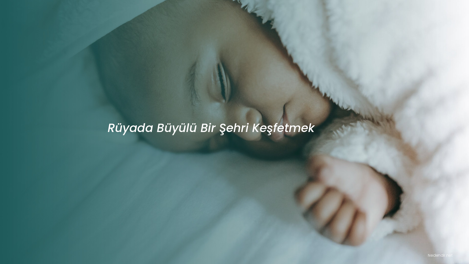 Rüyada Büyülü Bir Şehri Keşfetmek Rüyada Büyülü Bir Şehri Keşfetmek