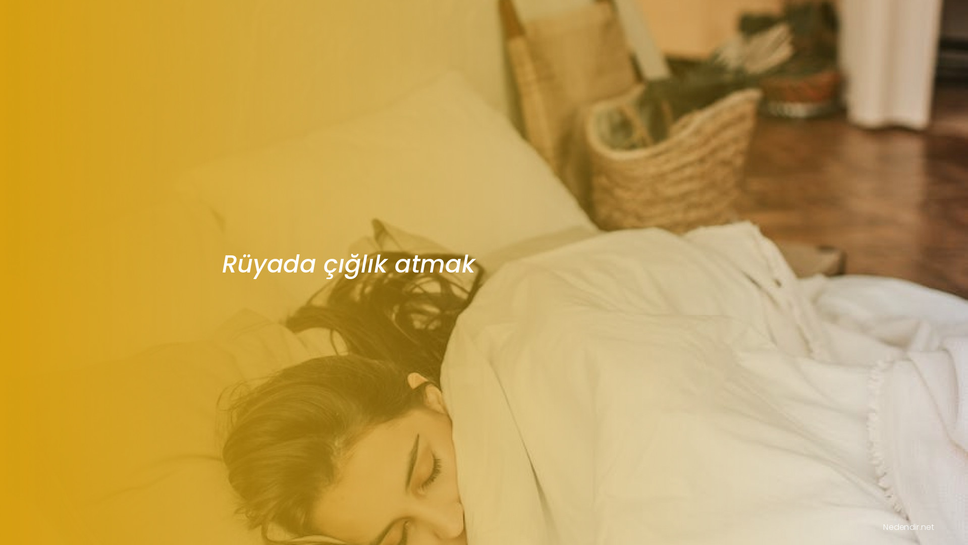 Rüyada çığlık atmak