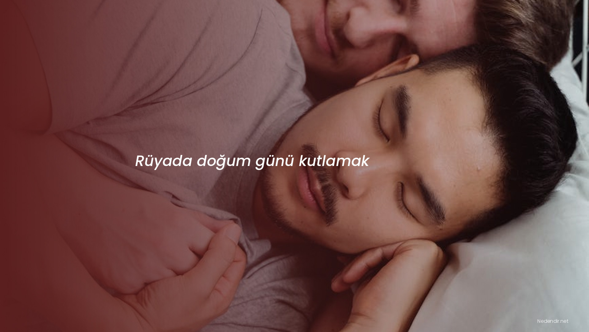 Rüyada doğum günü kutlamak