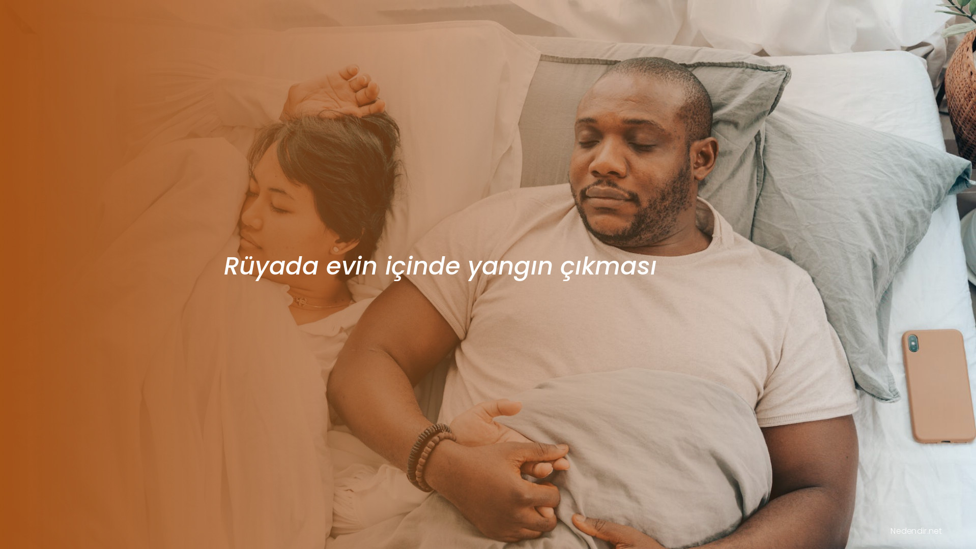 Rüyada evin içinde yangın çıkması