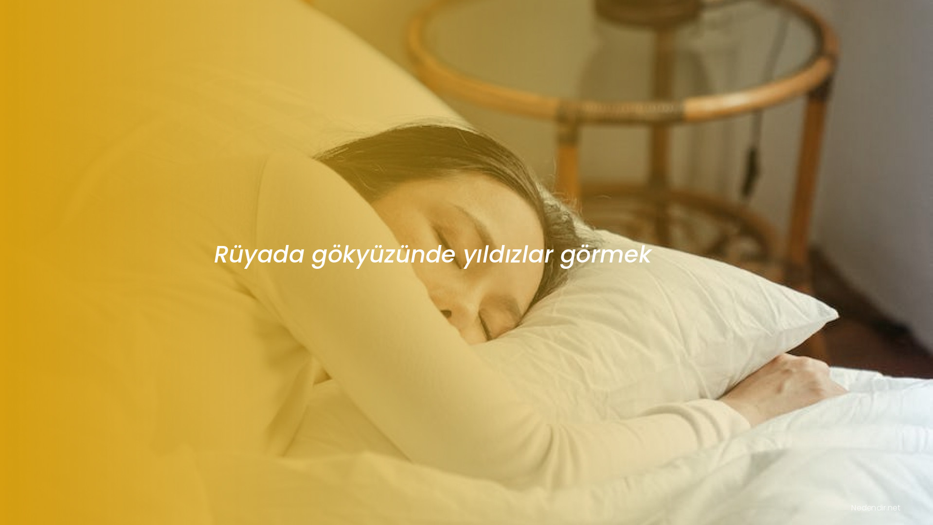 Rüyada gökyüzünde yıldızlar görmek