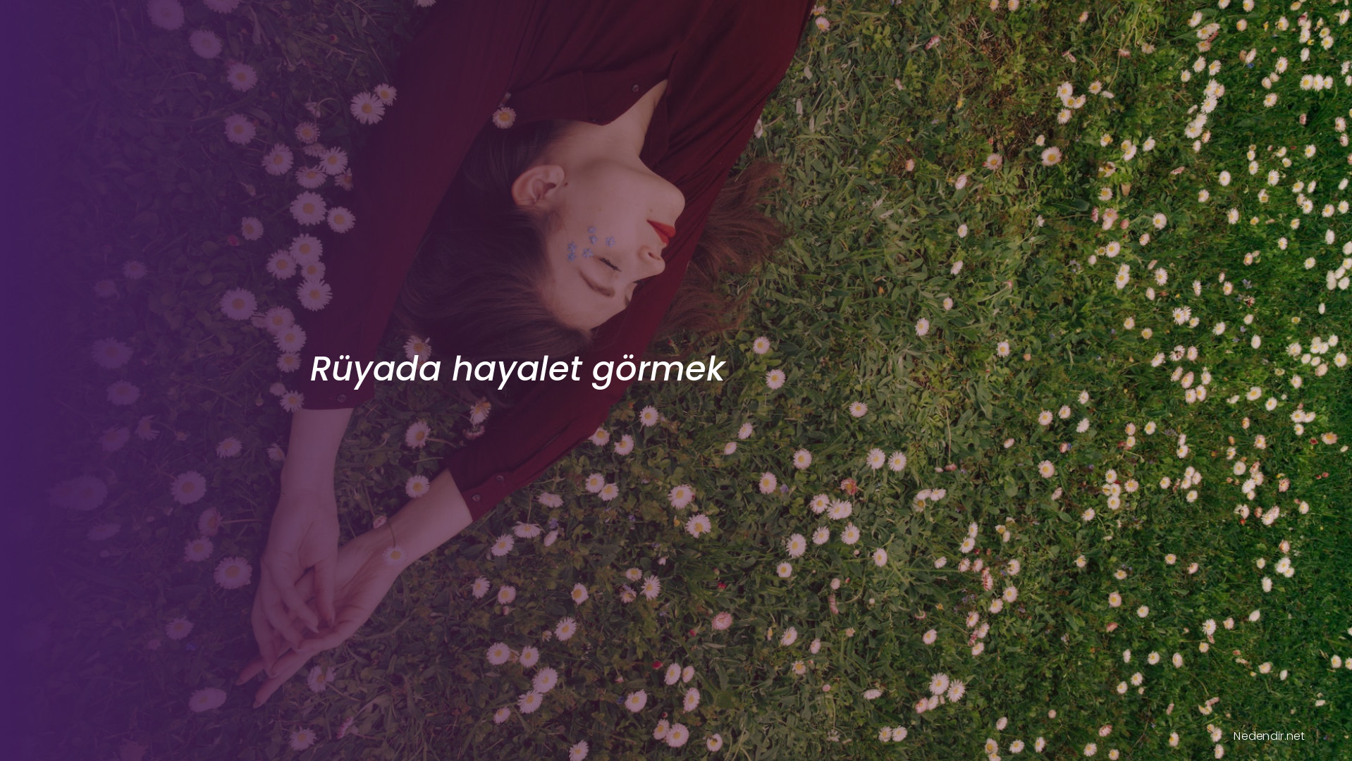 Rüyada hayalet görmek