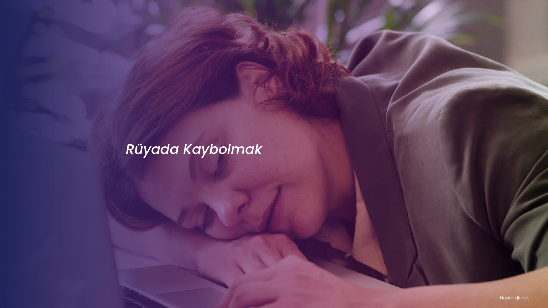 Rüyada Kaybolmak