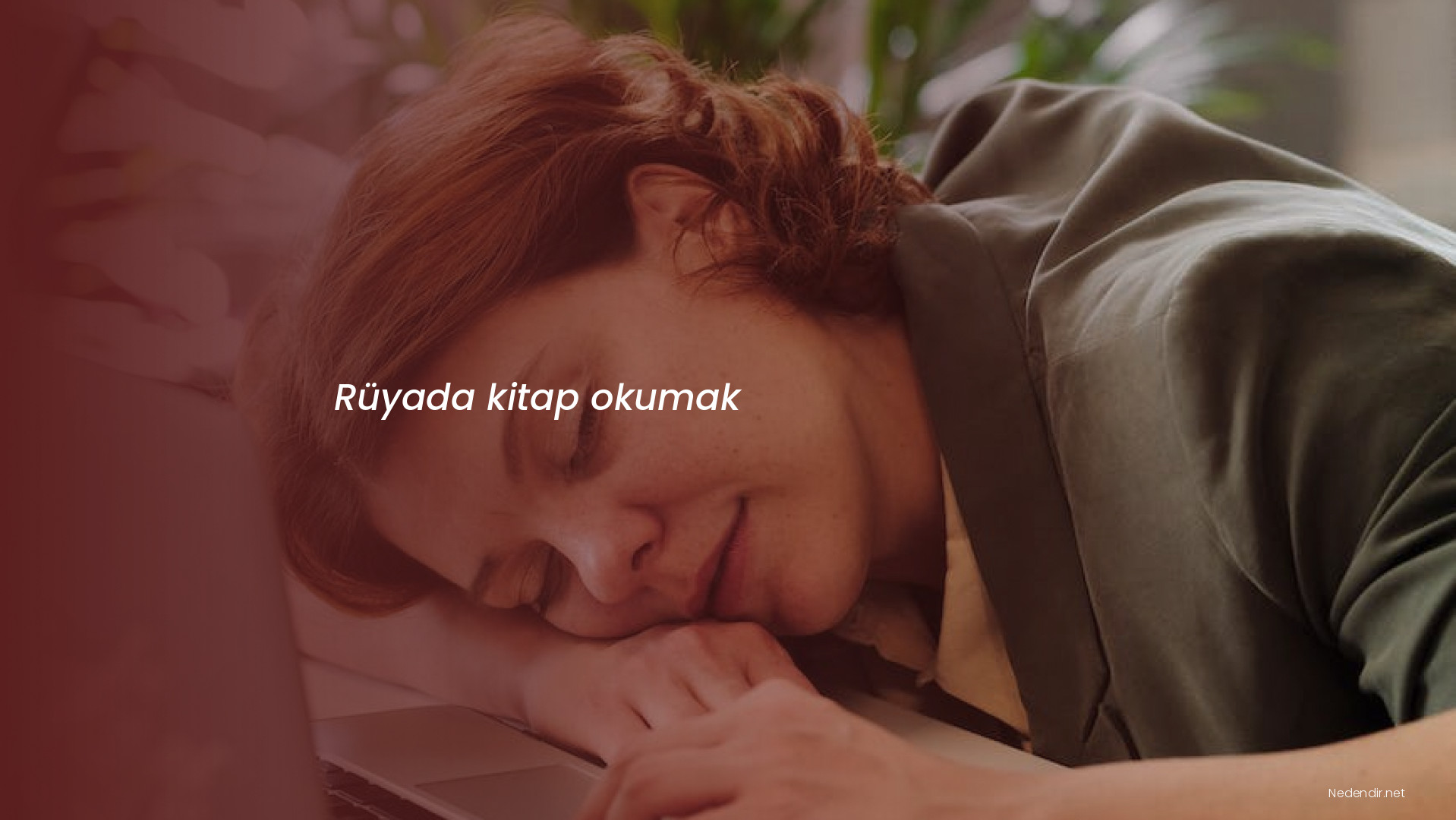 Rüyada kitap okumak