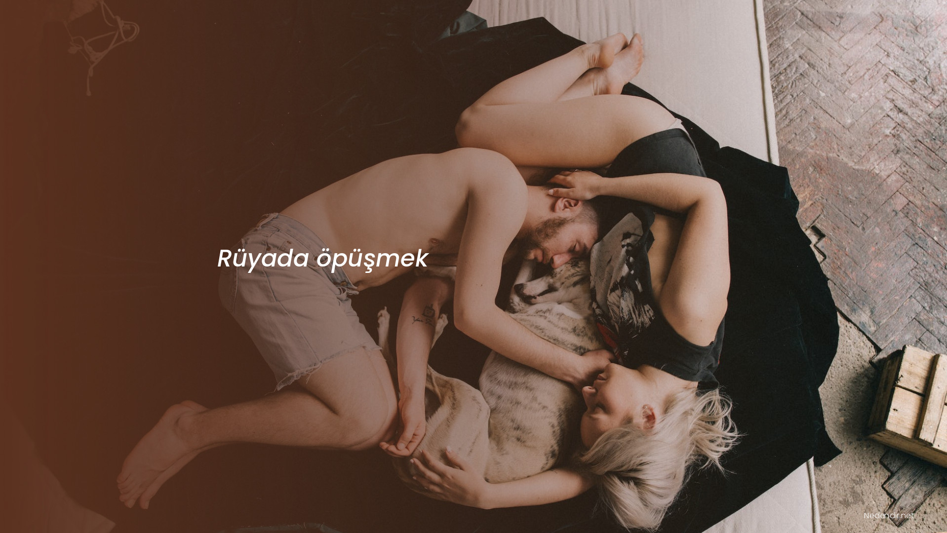 Rüyada öpüşmek