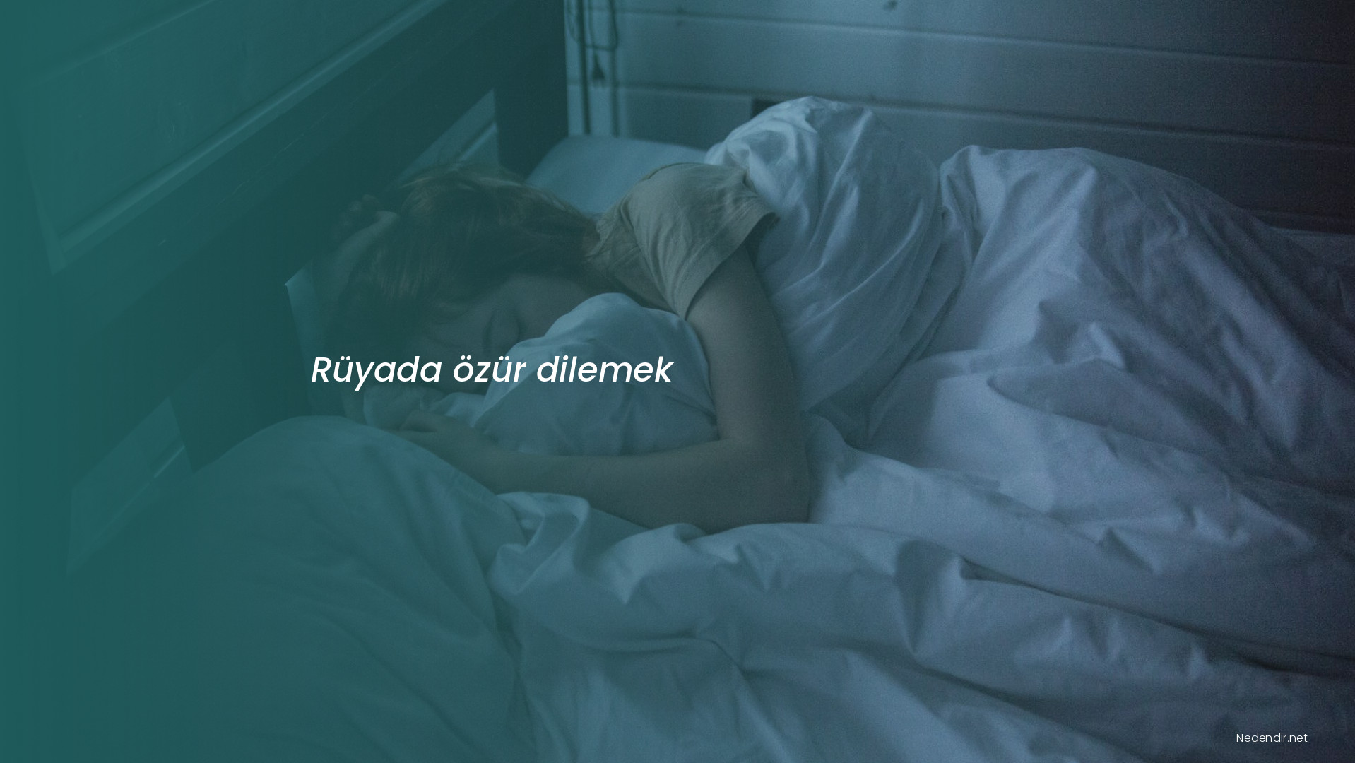 Rüyada özür dilemek Rüyada özür dilemek